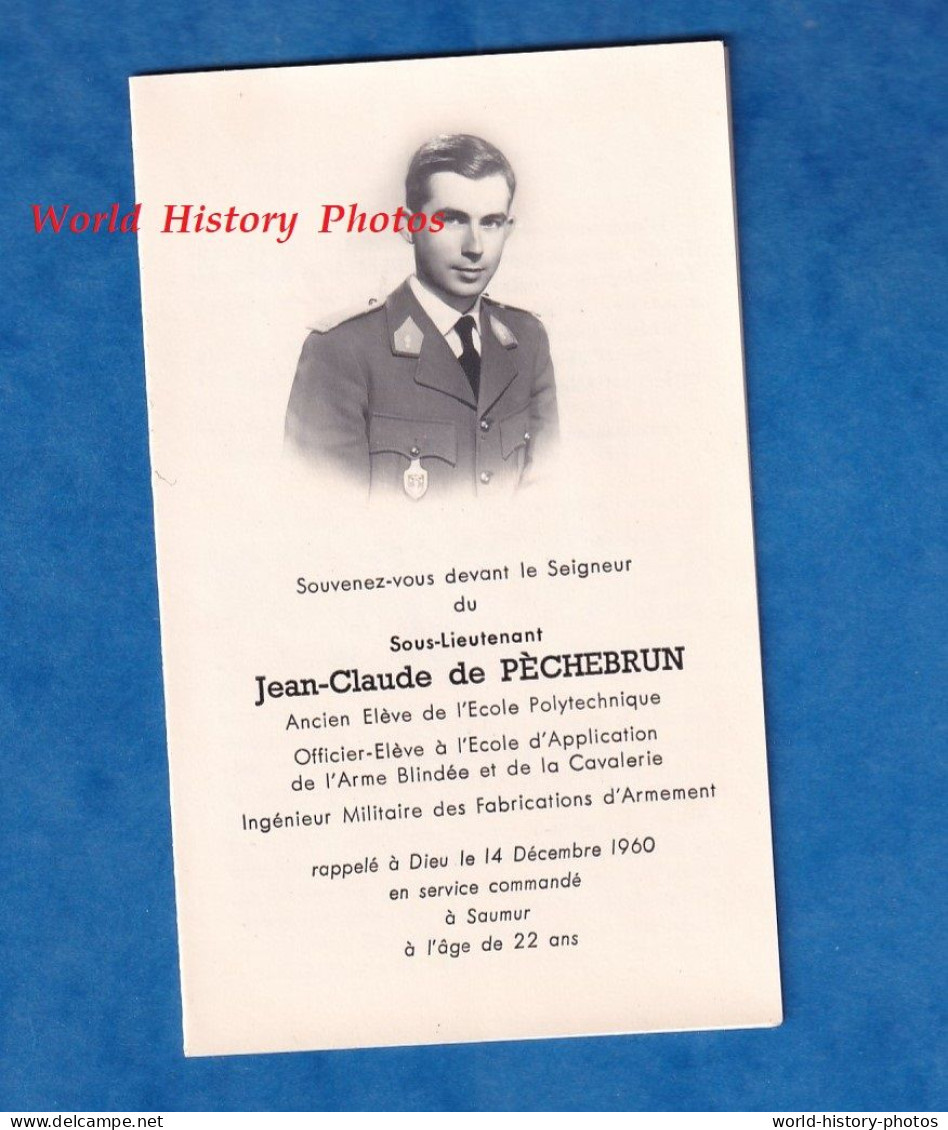 Faire Part De Décés - Sous Lieutenant Jean Claude De PECHEBRUN - Ecole Polytechnique - Saumur - Insigne Uniforme - Documents