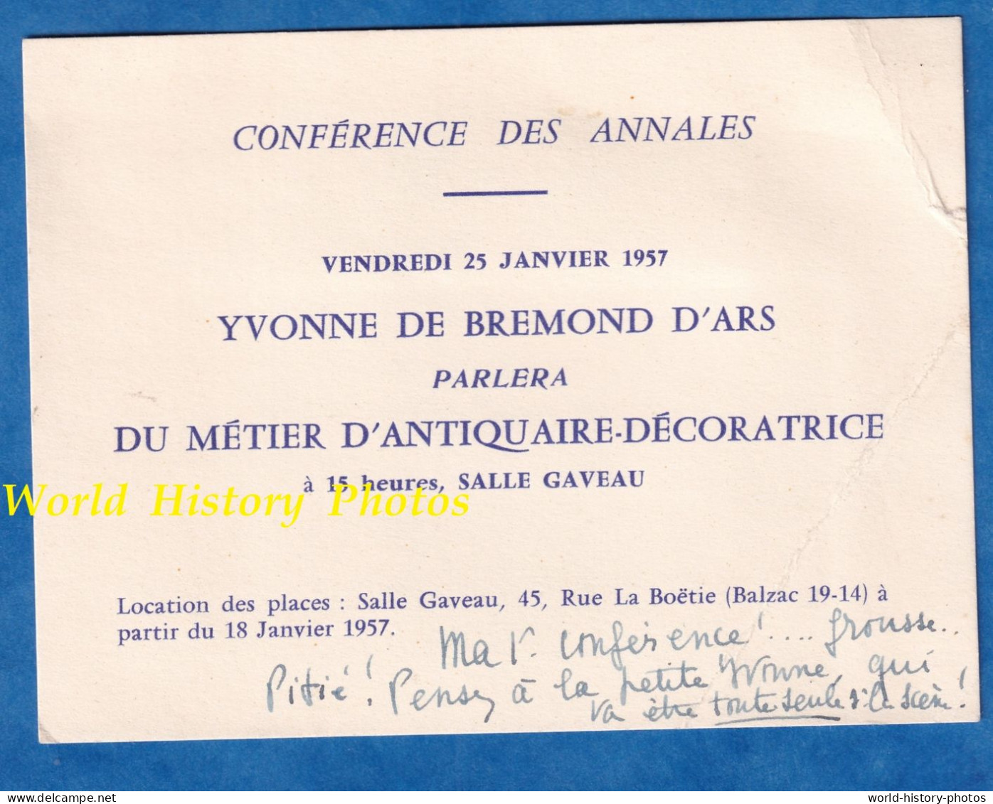 Invitation Ancien Avec Autographe - Yvonne De BREMOND D' ARS - Sa 1ere Conférence Salle Gaveau Paris - 1957 - Antiquaire - Visiting Cards