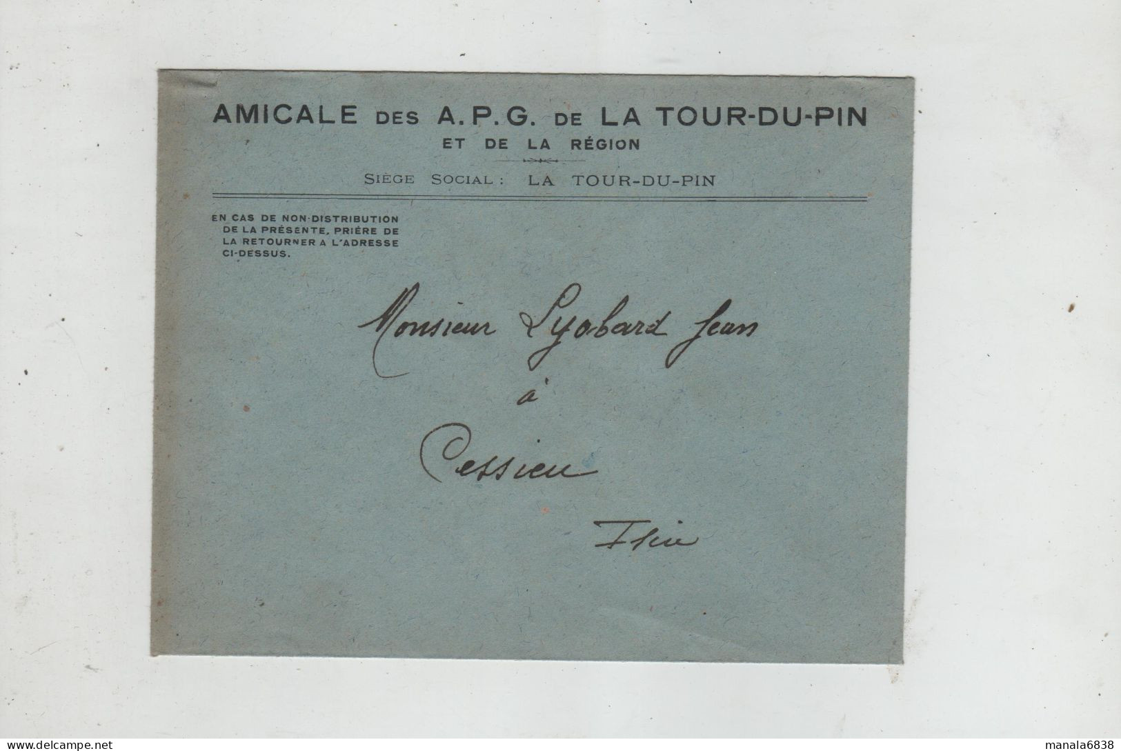 Amicale APG Anciens Prisonniers De Guerre La Tour Du Pin Lyobard Cessieu - Documents