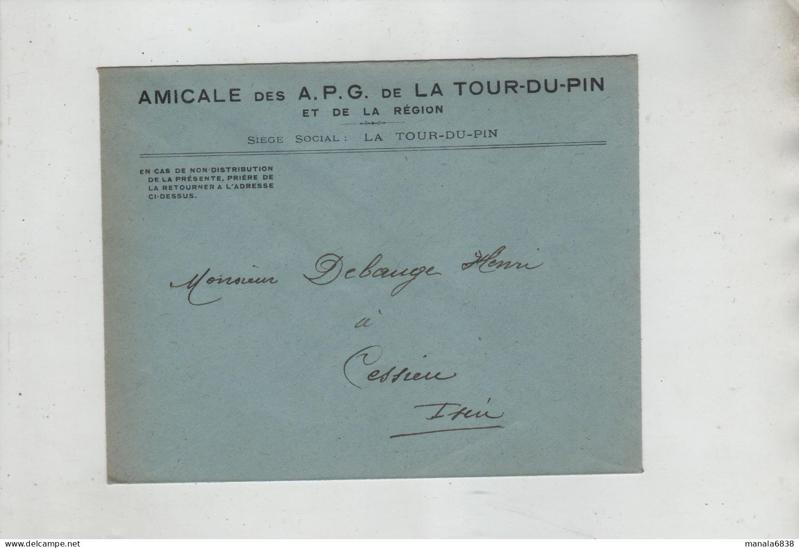 Amicale APG Anciens Prisonniers De Guerre La Tour Du Pin Debauge Cessieu - Documents