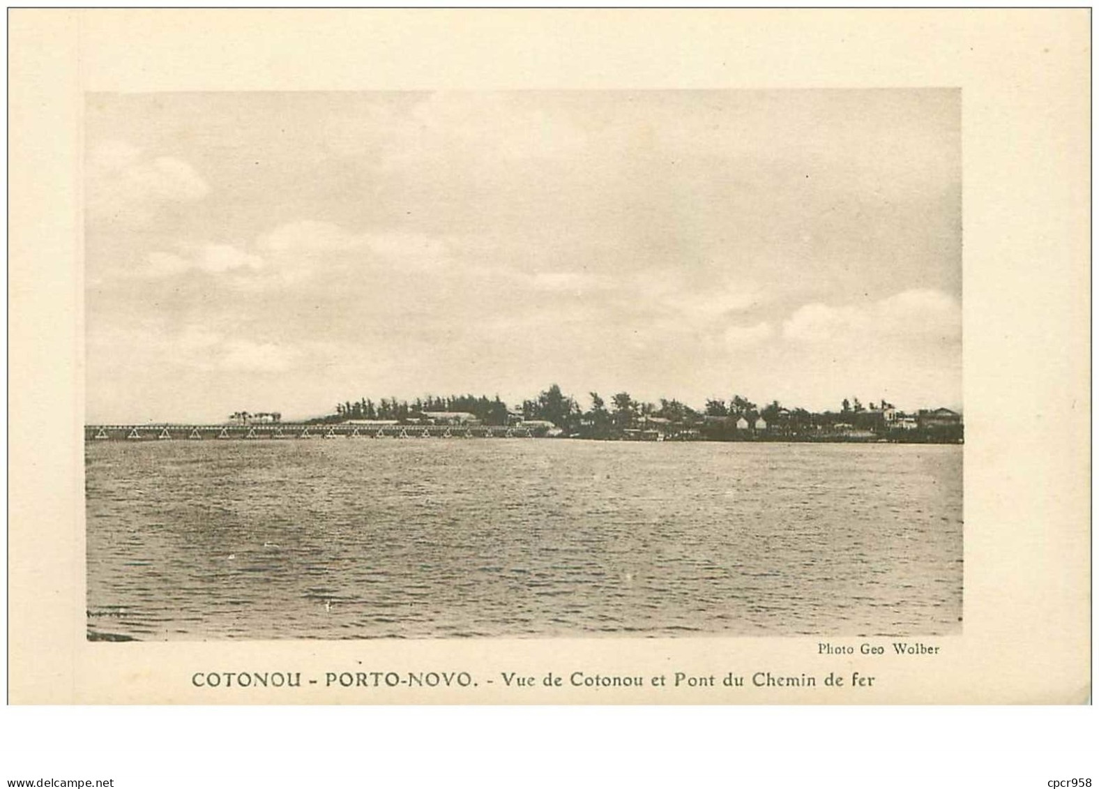 DAHOMEY.n°30201.CARTE DE 11 CM X 17 CM.COTONOU.PORTO-NOVO.VUE DE COTONOU  ET PONT DU CHEMIN DE FER - Dahome