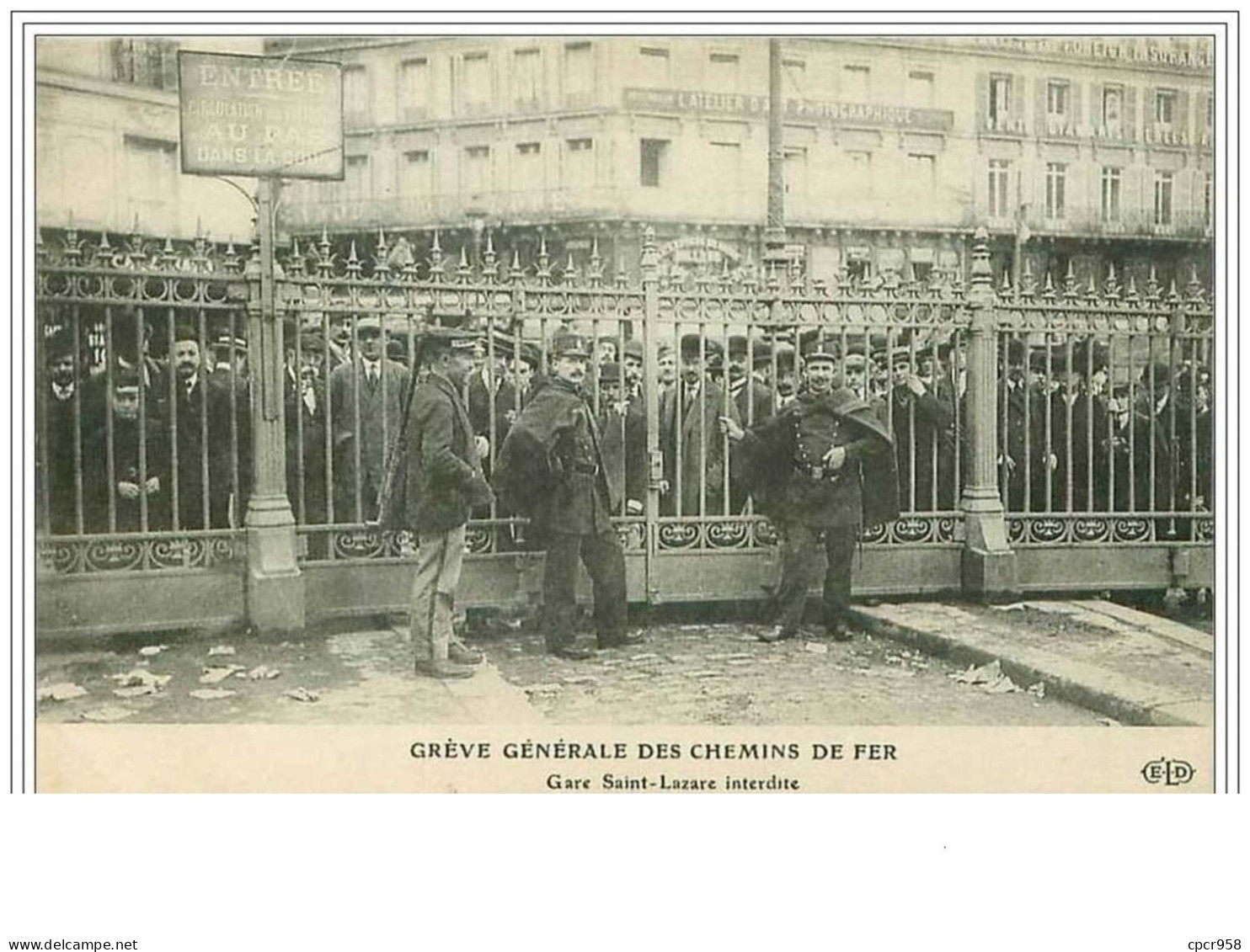 GREVES.GREVE GENERALE DES CHEMINS DE FER.GARE SAINT LAZARE INTERDITE - Strikes