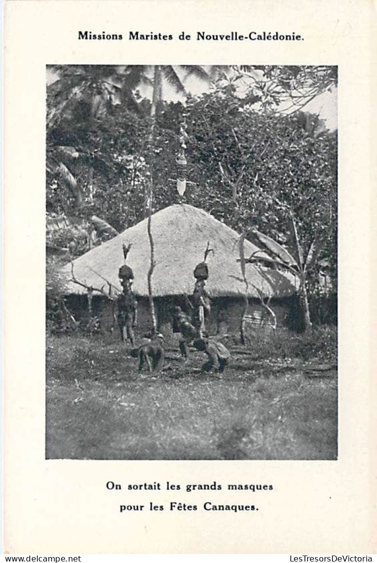 Nouvelle Calédonie - Mission Maristes On Sortait Les Grands Masques Pour Les Fêtes Canaques  -  Carte Postale Ancienne - New Caledonia