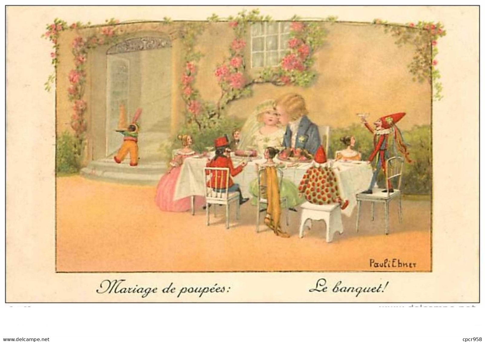 ILLUSTRATEURS.n°387.PAULI EBNER.MARIAGE DE POUPEES.LE BANQUET - Ebner, Pauli