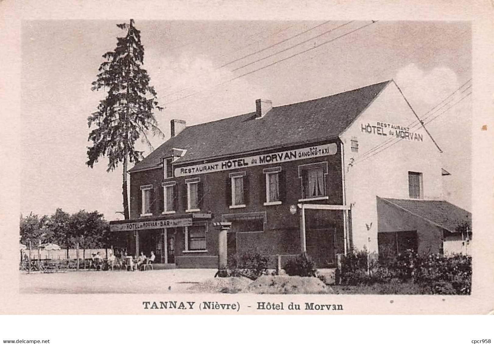 58    .    N° 203294  .     TANNAY      .HOTEL DU MORVAN - Tannay