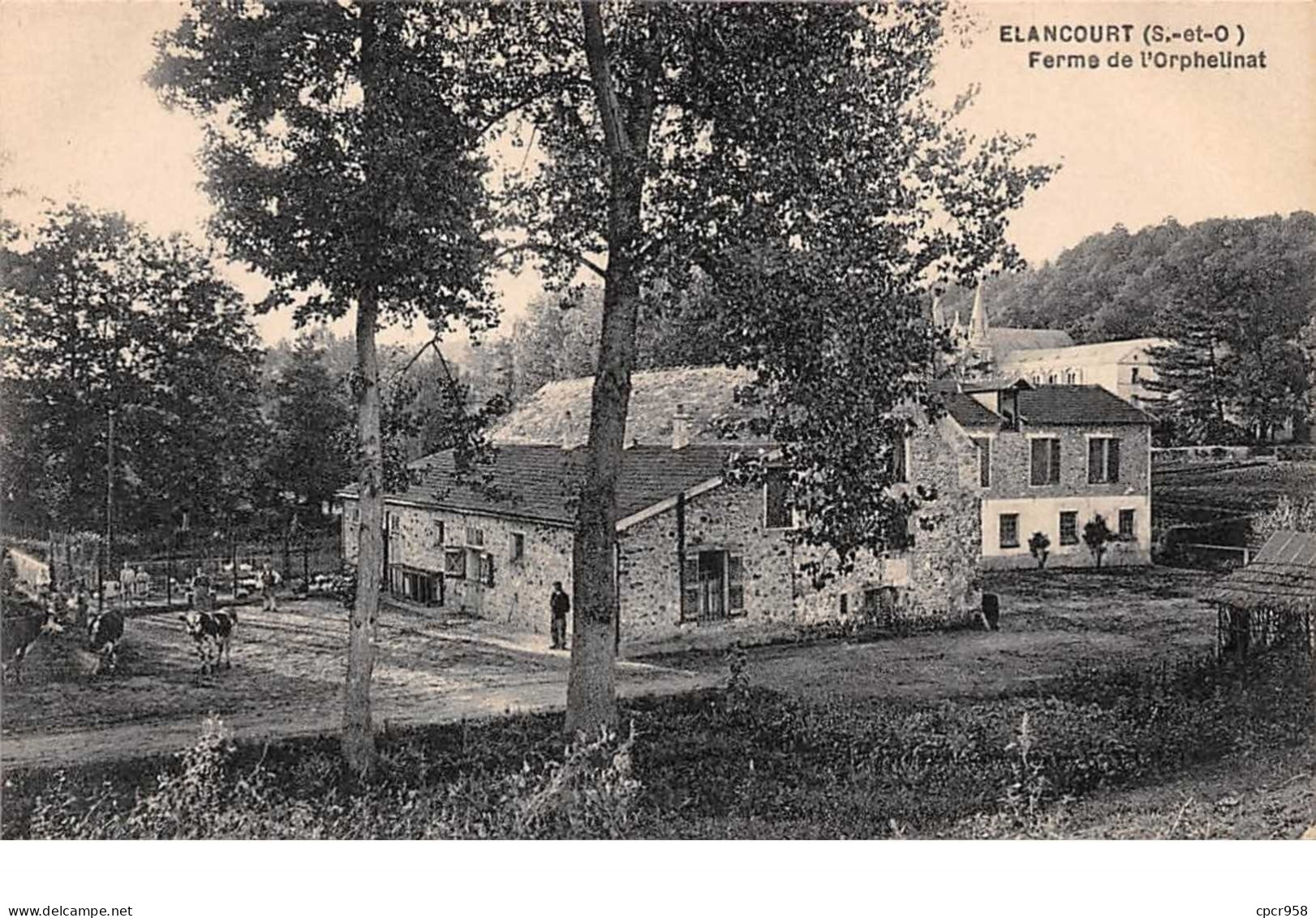 78    .    N° 203464    .      ELANCOURT      .   ORPHELINAT  , LA FERME - Elancourt