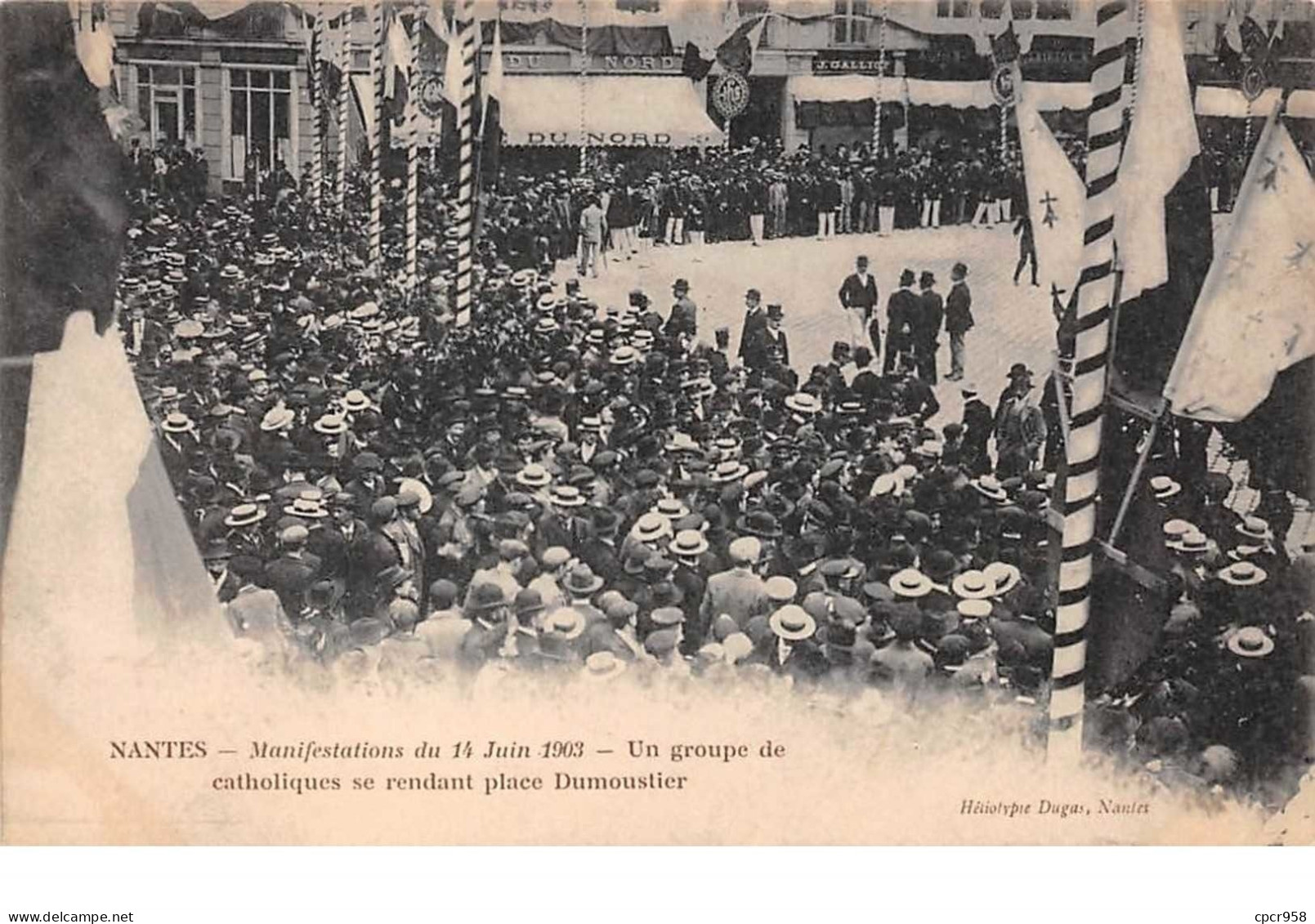 Evenement.n°59771.grèves.nantes.manifestations Du 14 Juin 1903.catholiques Se Rendant Place Dumoustier - Grèves