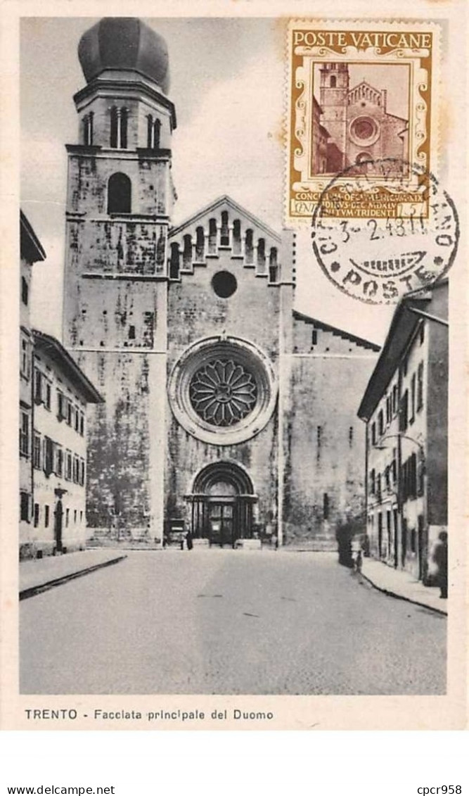 Vatican.n°57722.trento.facciata Principale Des Duomo.carte Maximum - Vaticano