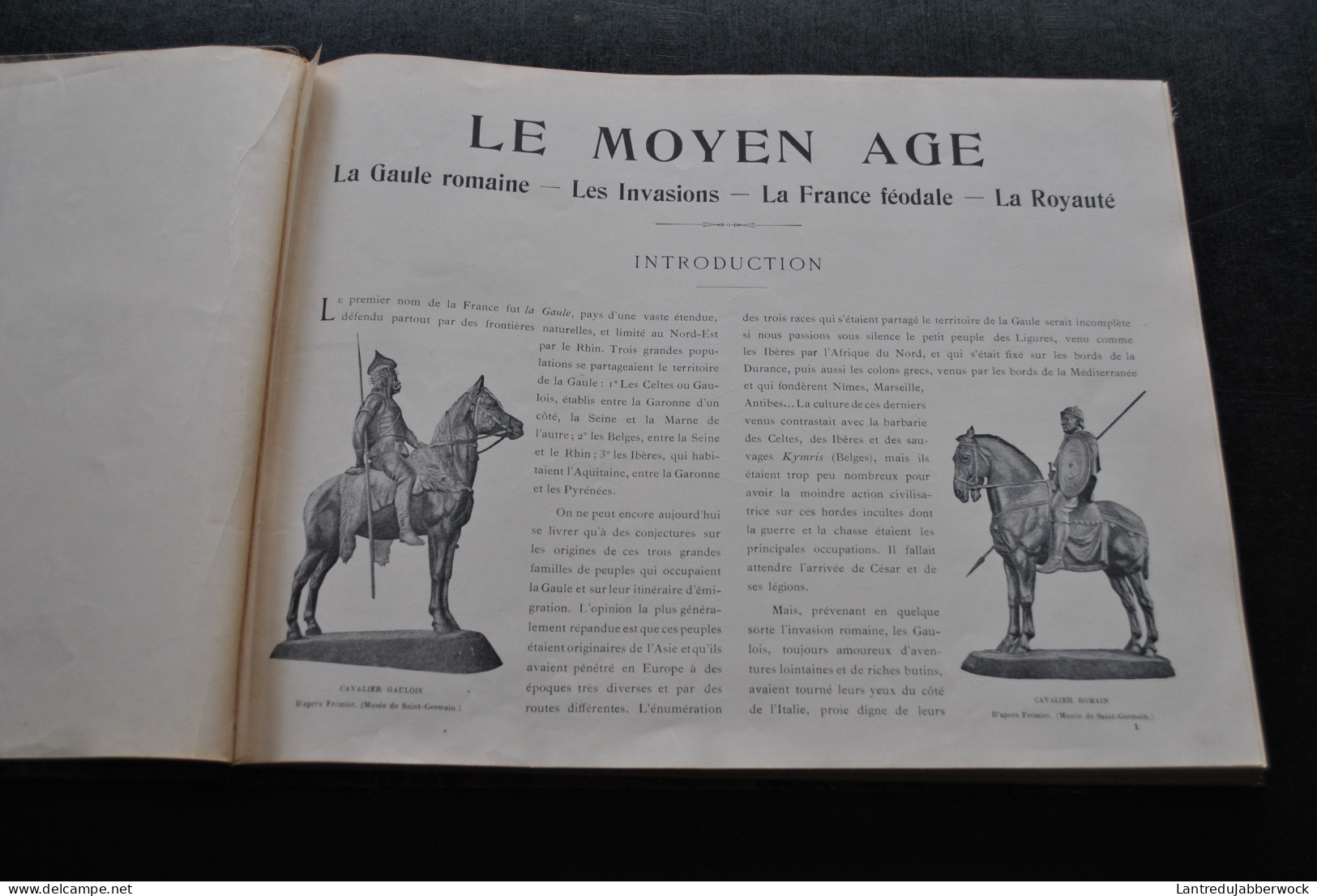 DAYOT Armand Le Moyen-Age La Gaule Romaine La France Féodale La Royauté Les Invasions Par L'image 1911 Reliure Cuir - Histoire