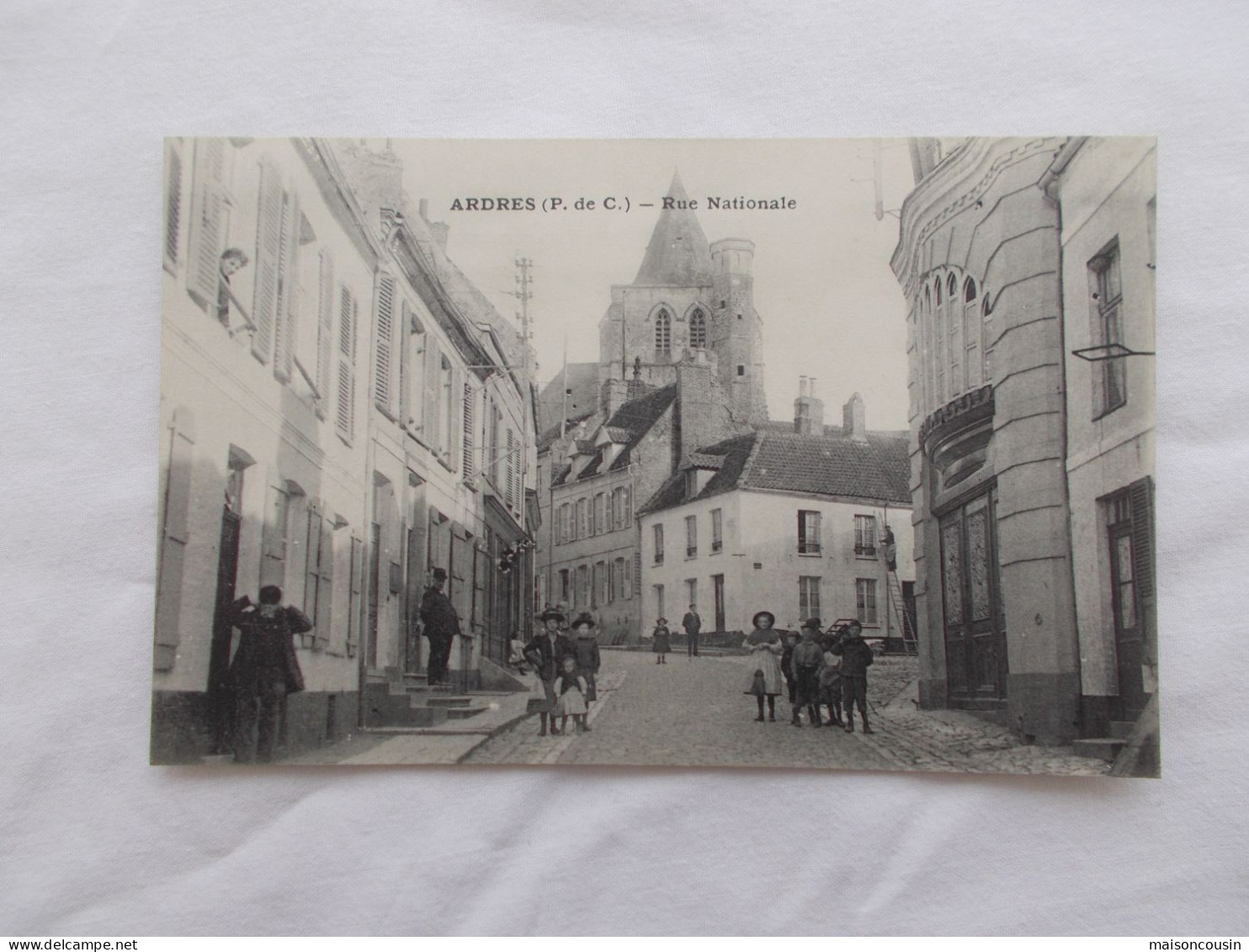 CPA CARTE POSTALE ANCIENNE ARDRES RUE NATIONALE  ANIMATION SNAPSHOT - Ardres