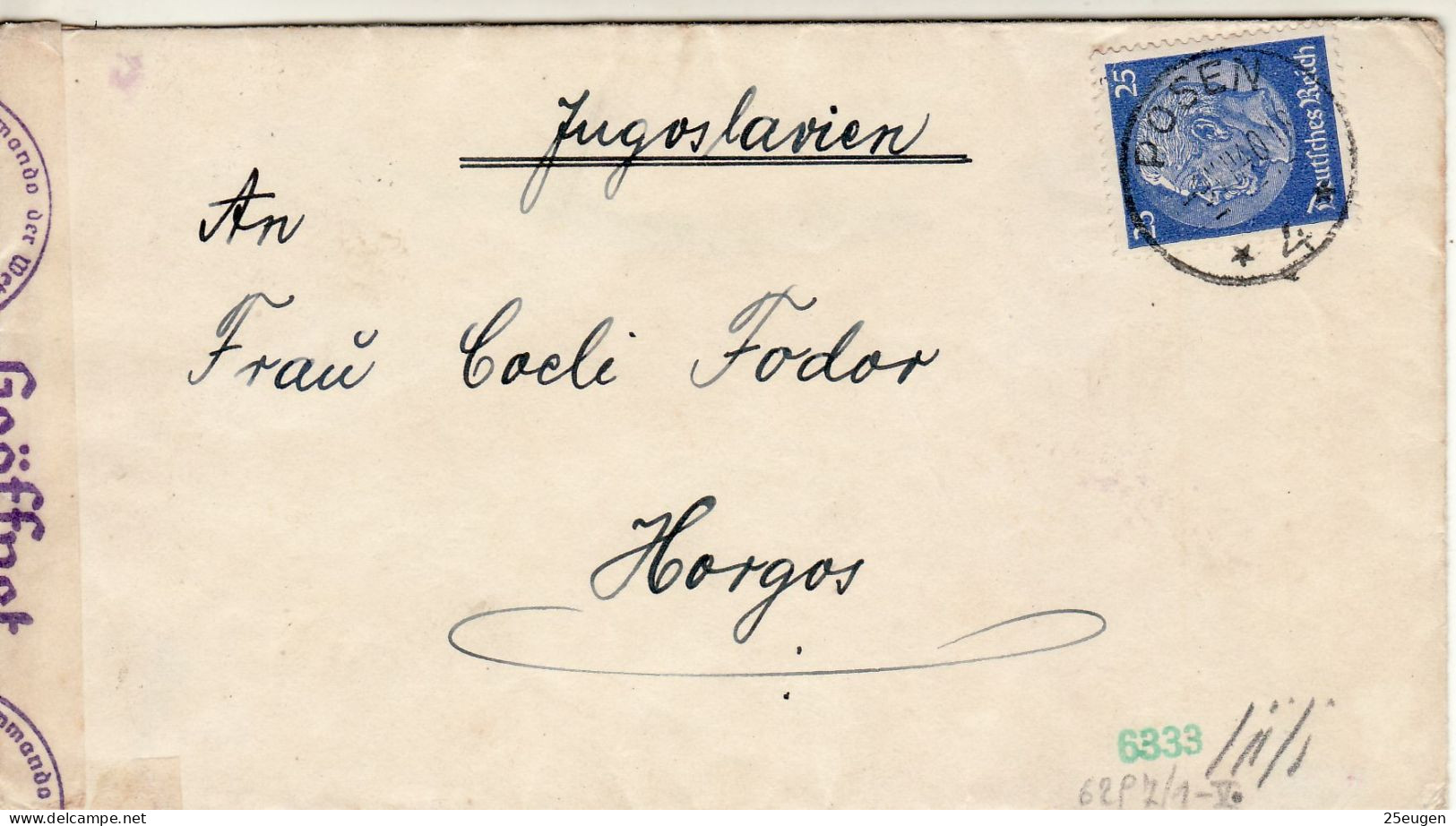 GERMANY THIRD REICH 1940 LETTER SENT FROM POSEN /POZNAŃ/ TO HORGOS - Sonstige & Ohne Zuordnung