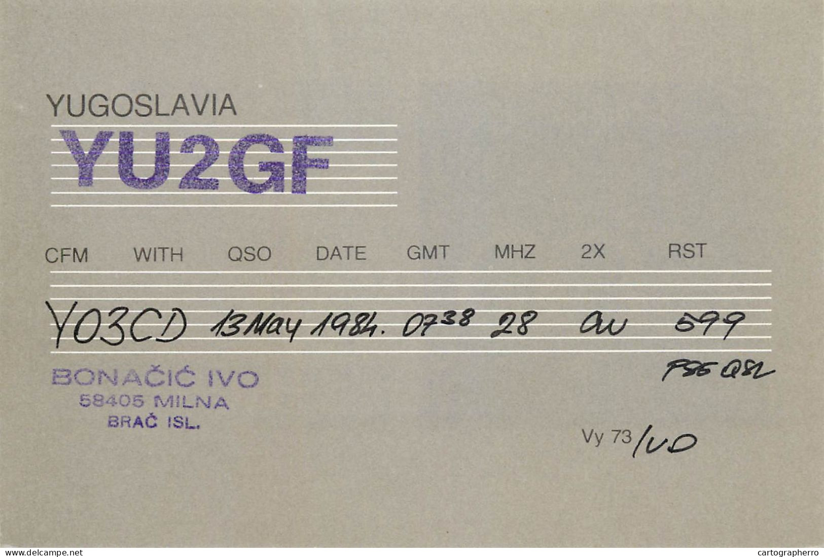 Yugoslavia Radio Amateur QSL Post Card Y03CD YU2GF - Radio Amateur