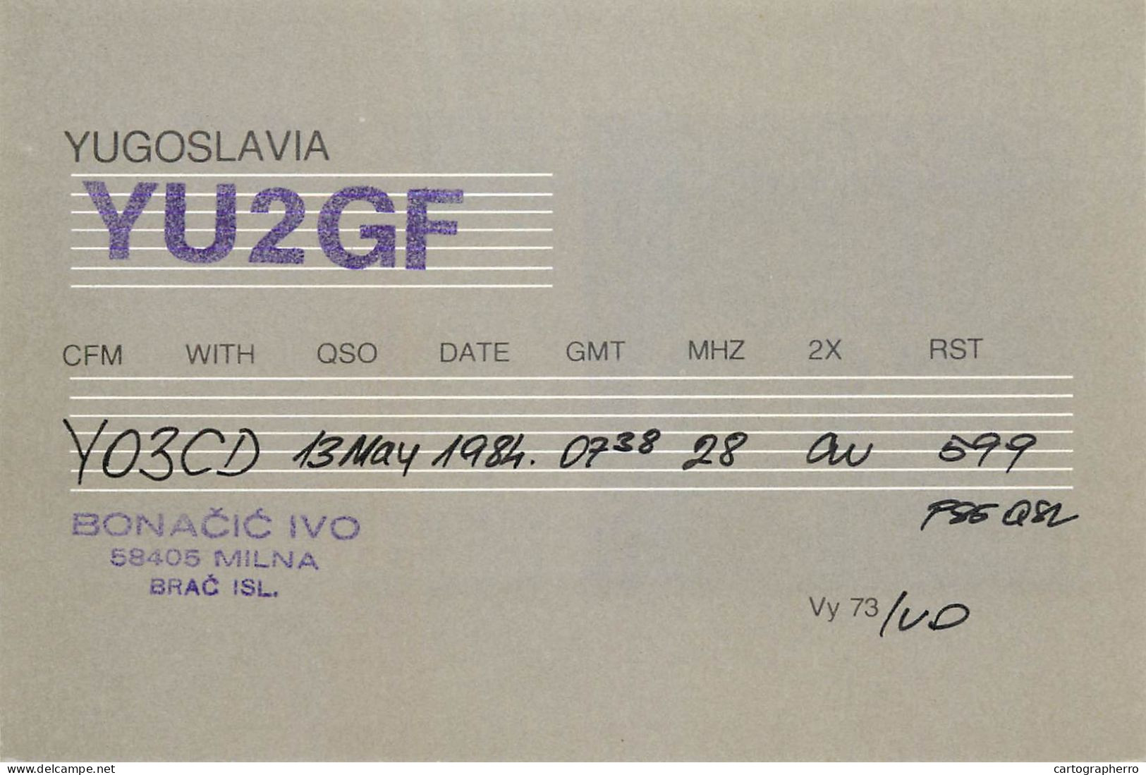 Yugoslavia Radio Amateur QSL Post Card Y03CD YU2GF - Radio Amatoriale