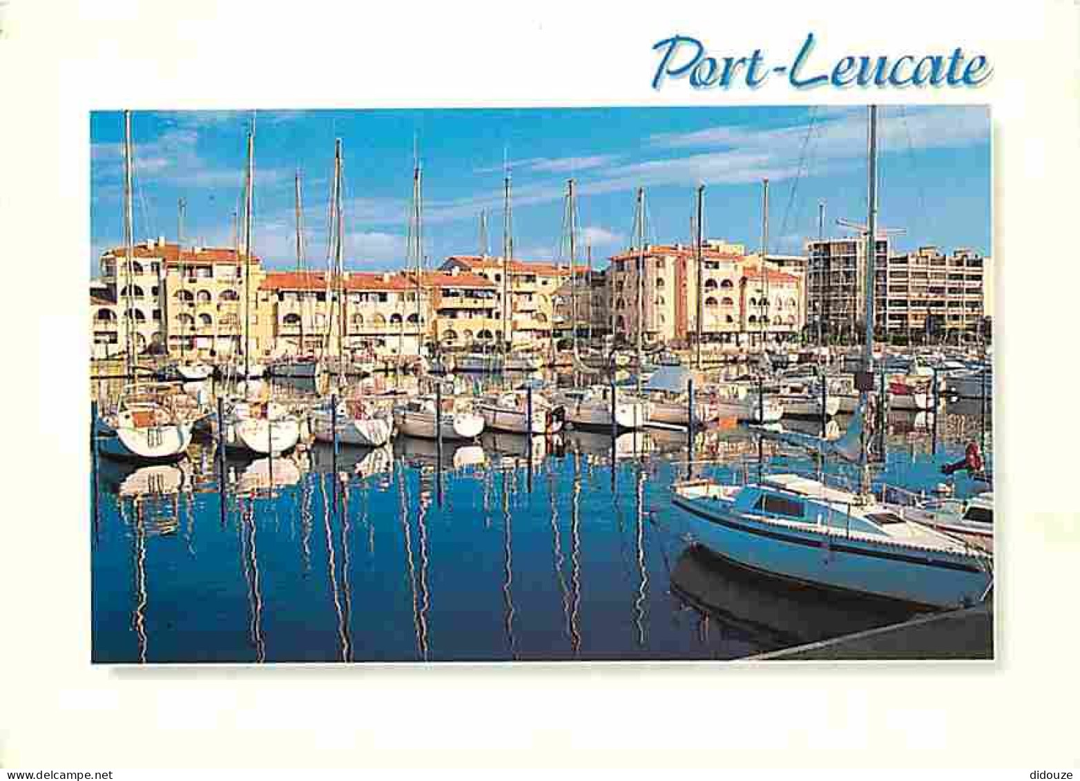 11 - Leucate - Port Leucate - Le Port De Plaisance - Bateaux - CPM - Voir Scans Recto-Verso - Leucate