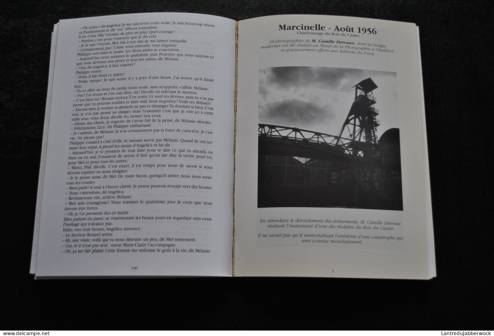 Maryline KINDT 8 Août 1956 Rue Du Cazier Marcinelle Dédicace Charbonnage Bois Mineur Grisou Mine Catastrophe Minière - Belgique