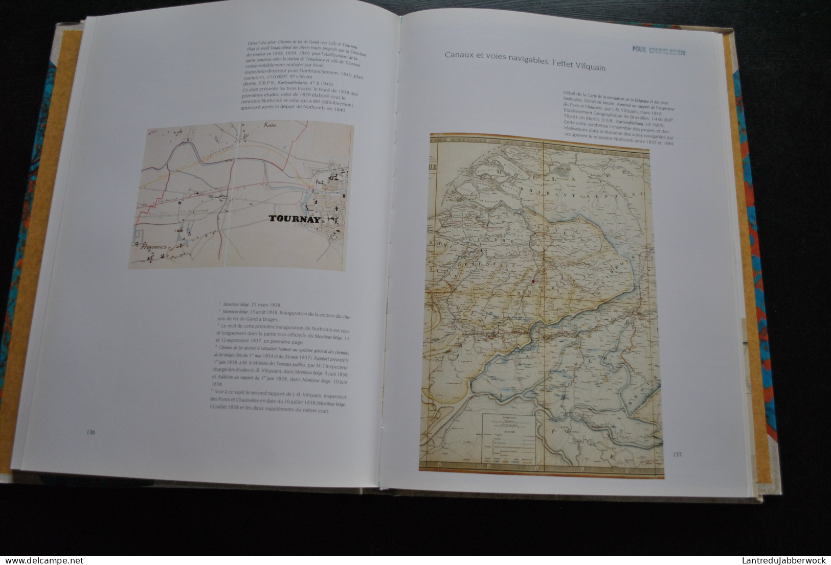 WATELET Cartographie et politique dans la Belgique du XIXè siècle Cartes Canal Chemin de Fer Ligne Train Régionalisme