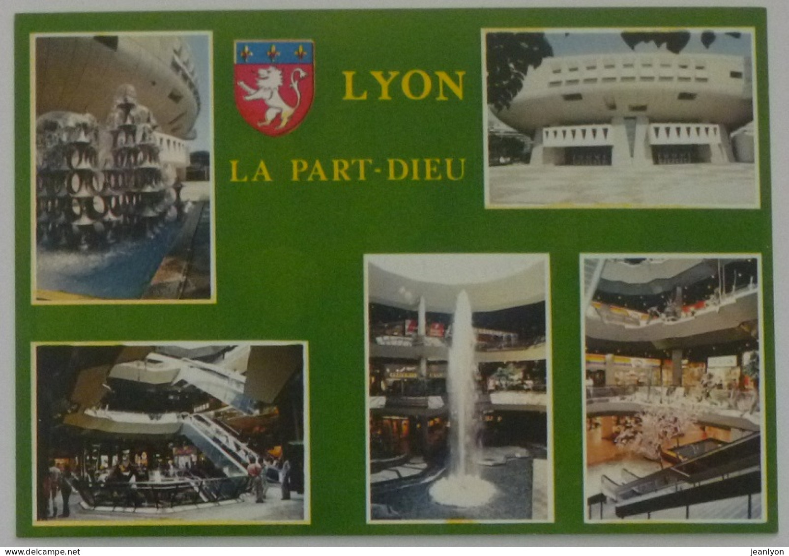LYON (69/Rhône) - PART DIEU / Jet Eau Centre Commercial - Auditorium / Blason Ville - Lyon 3