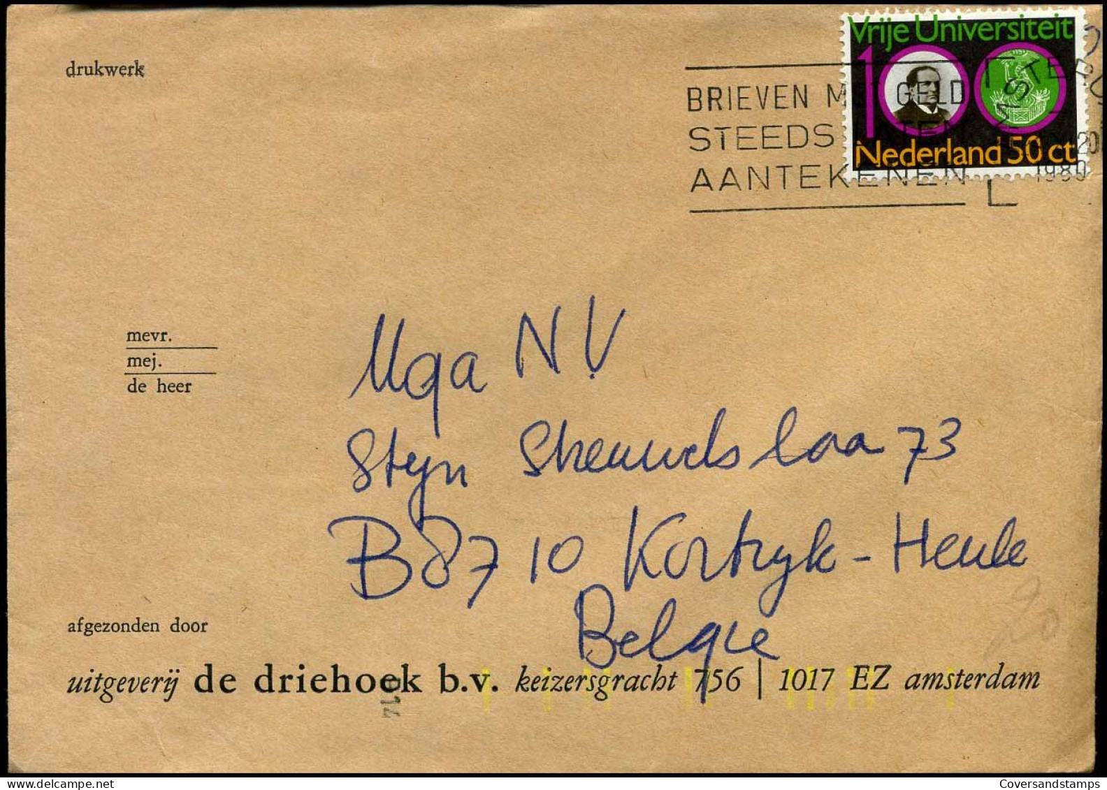 Cover Naar Kortrijk, België - " Uitgeverij De Driehoek B.v., Amsterdam" - Lettres & Documents