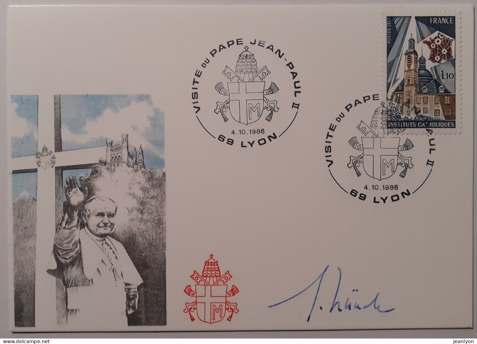 PAPE JEAN PAUL II - Visite à LYON En Octobre 1986 / Fourvière - Carte Philatélique Avec Cachet Commémoratif - Papi