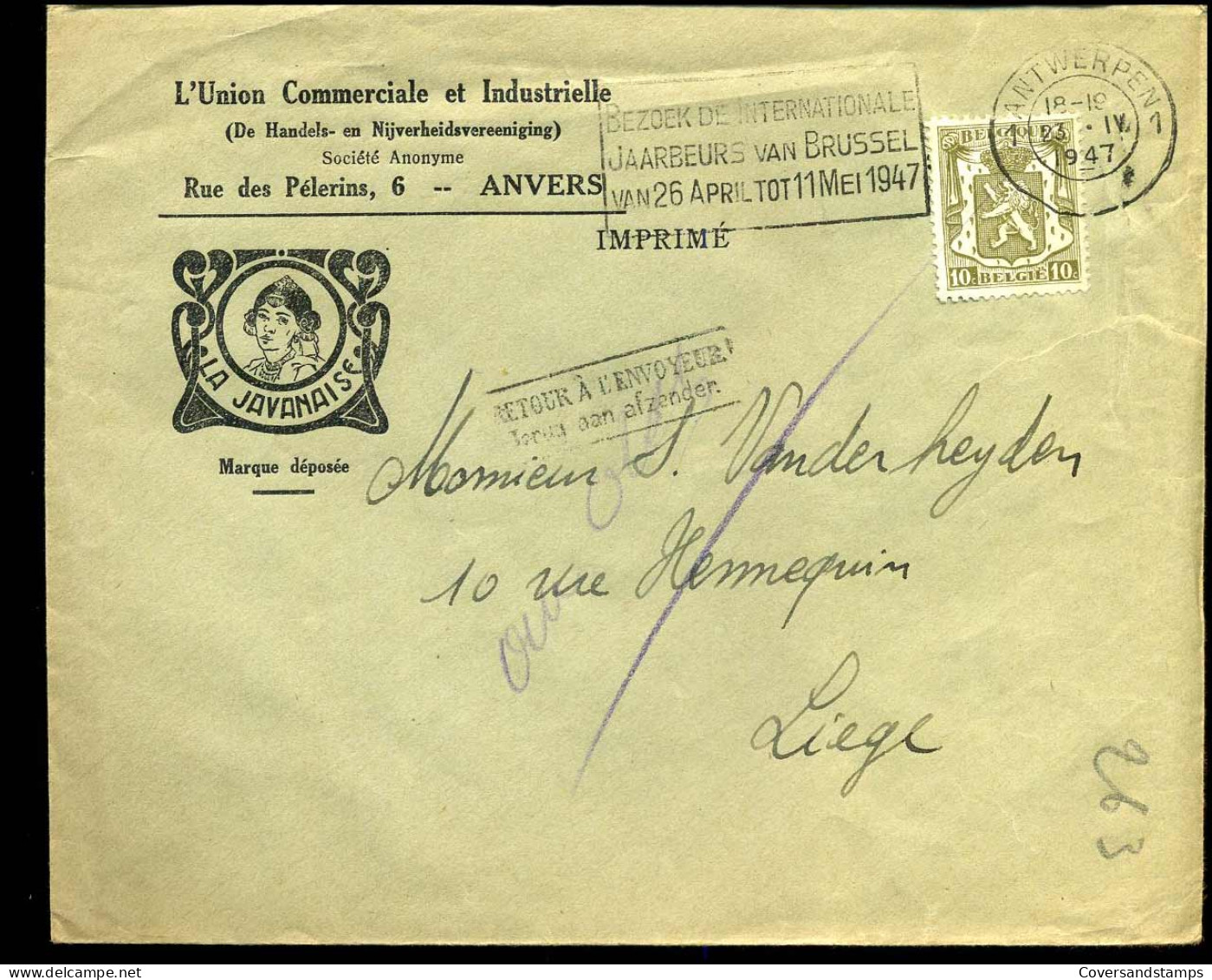 Cover Naar Liège - 'L'Union Com. Et Industrielle, Anvers"  -- La Javanais -- Terug Aan Afzender/Retour .. - 1935-1949 Kleines Staatssiegel