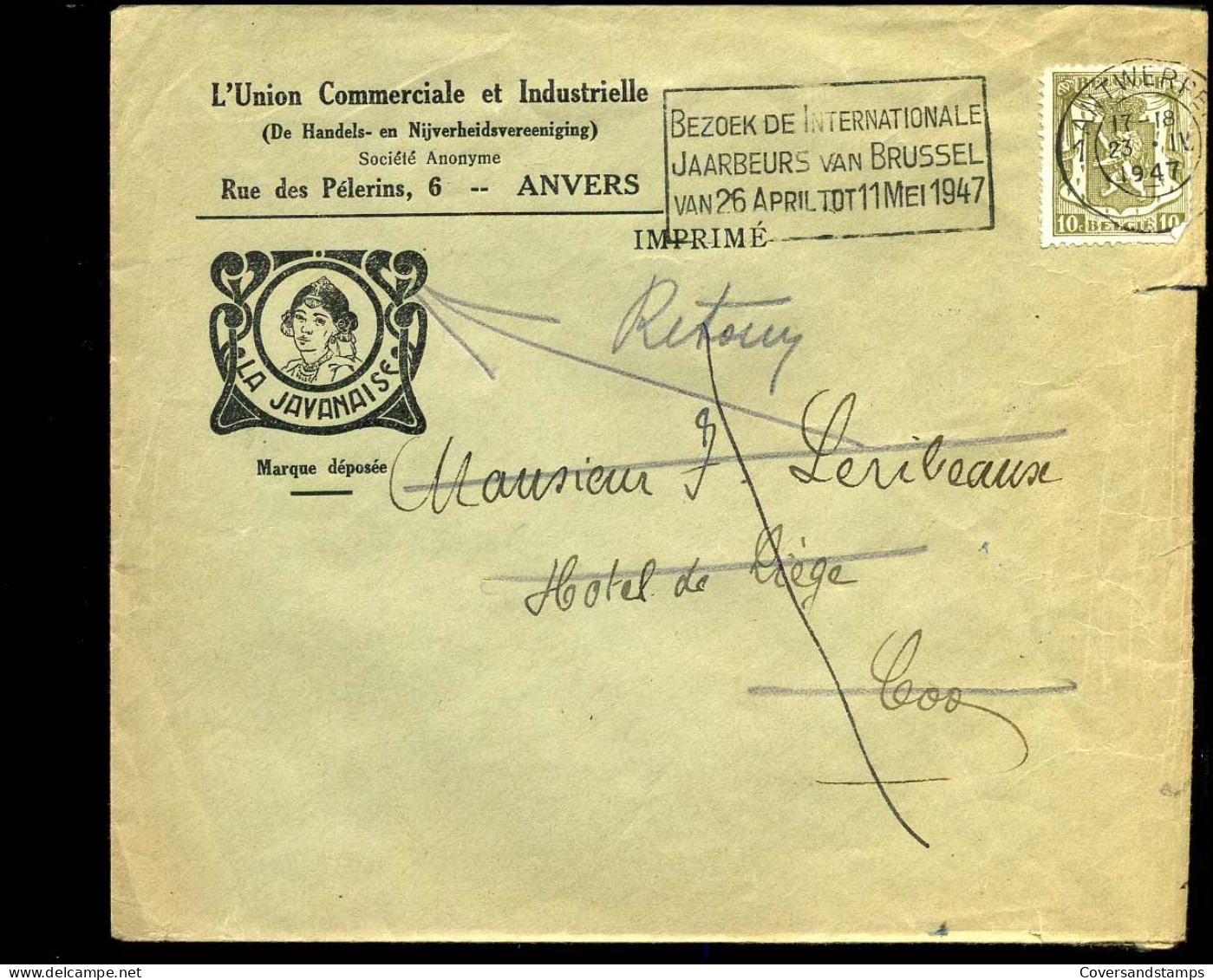 Cover Naar Liège - 'L'Union Com. Et Industrielle, Anvers"  -- La Javanais -- Terug Aan Afzender/Retour .. - 1935-1949 Small Seal Of The State