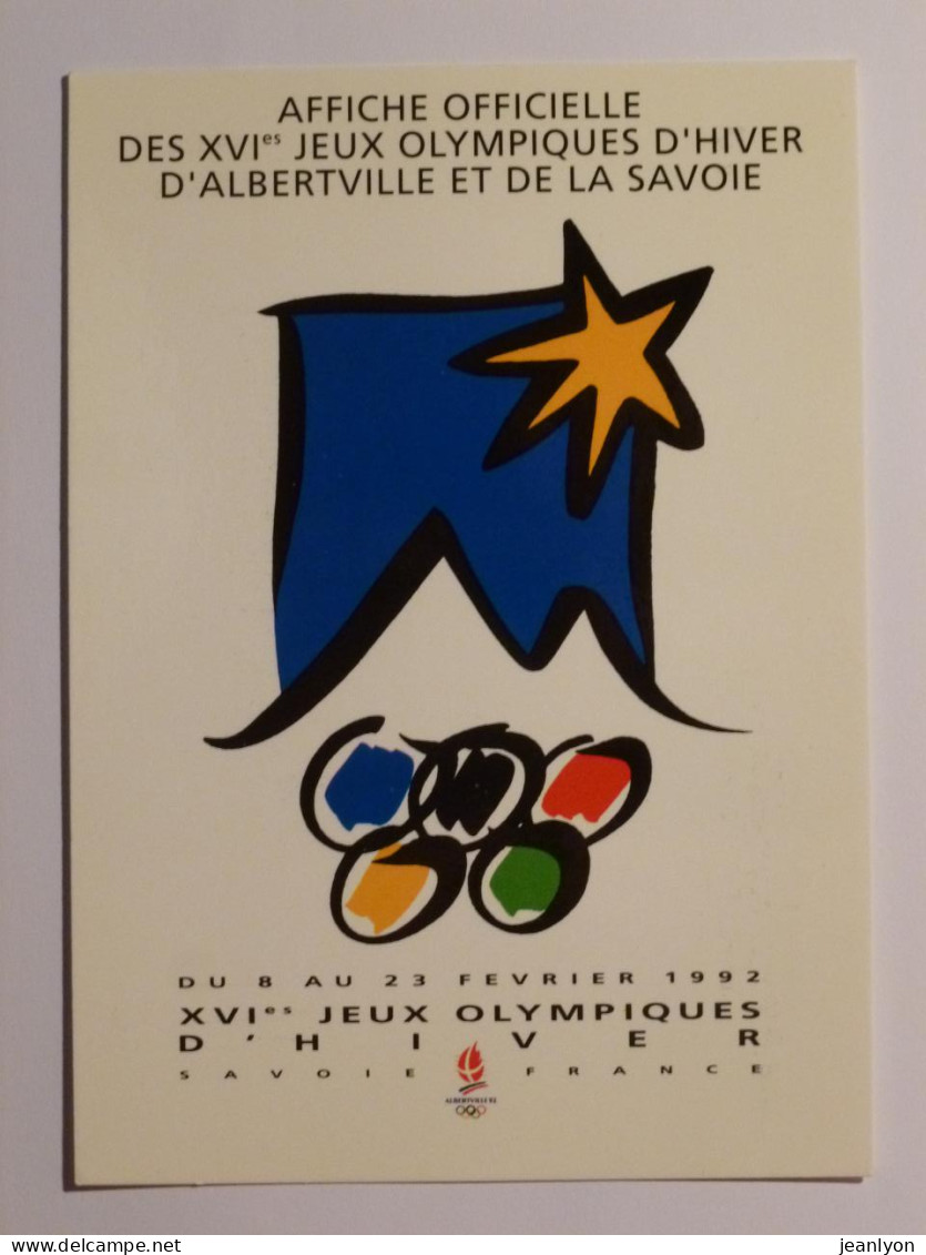 ALBERTVILLE 92 - JEUX OLYMPIQUES HIVER / SAVOIE - AFFICHE OFFICIELLE - Montagne / Anneaux Olympiques - Carte Postale - Olympic Games