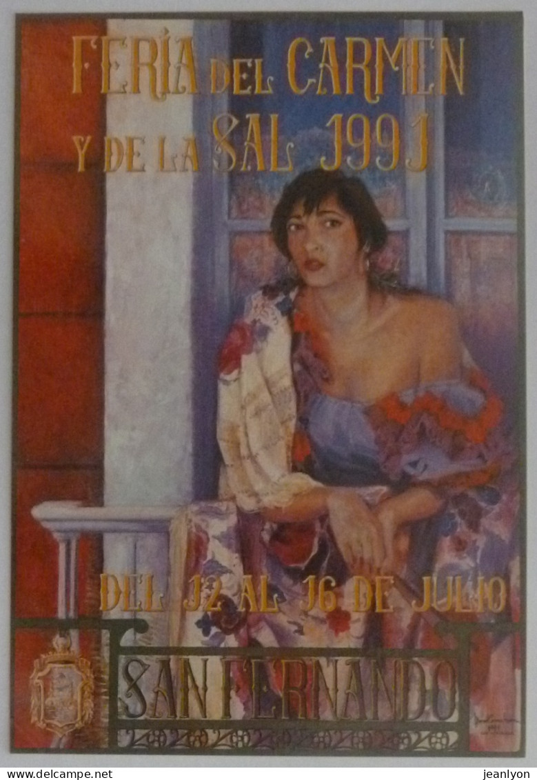 FERIA DEL CARMEN Y DE LA SAL 1991 - SAN FERNANDO - Illustrateur / Femme Sur Balcon - Carte QSL - Corridas