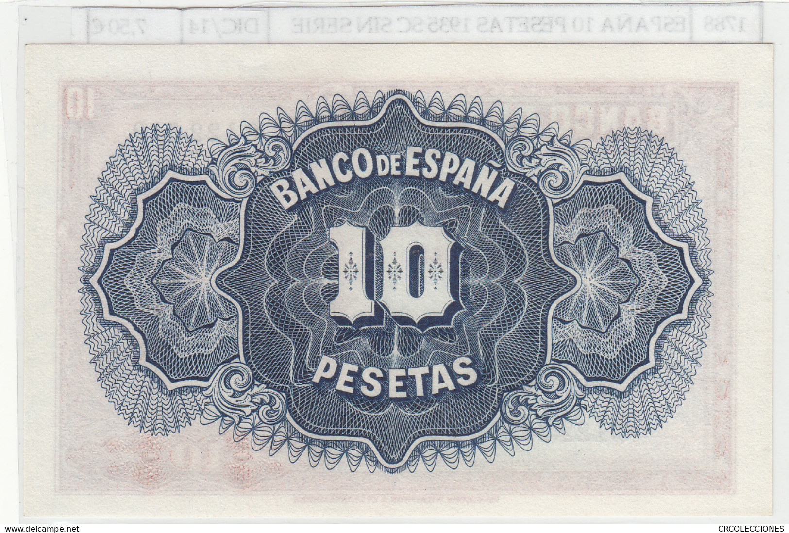 BILLETE ESPAÑA 10 PESETAS 1935 SIN SERIE P-85a.2 SIN CIRCULAR - Otros & Sin Clasificación