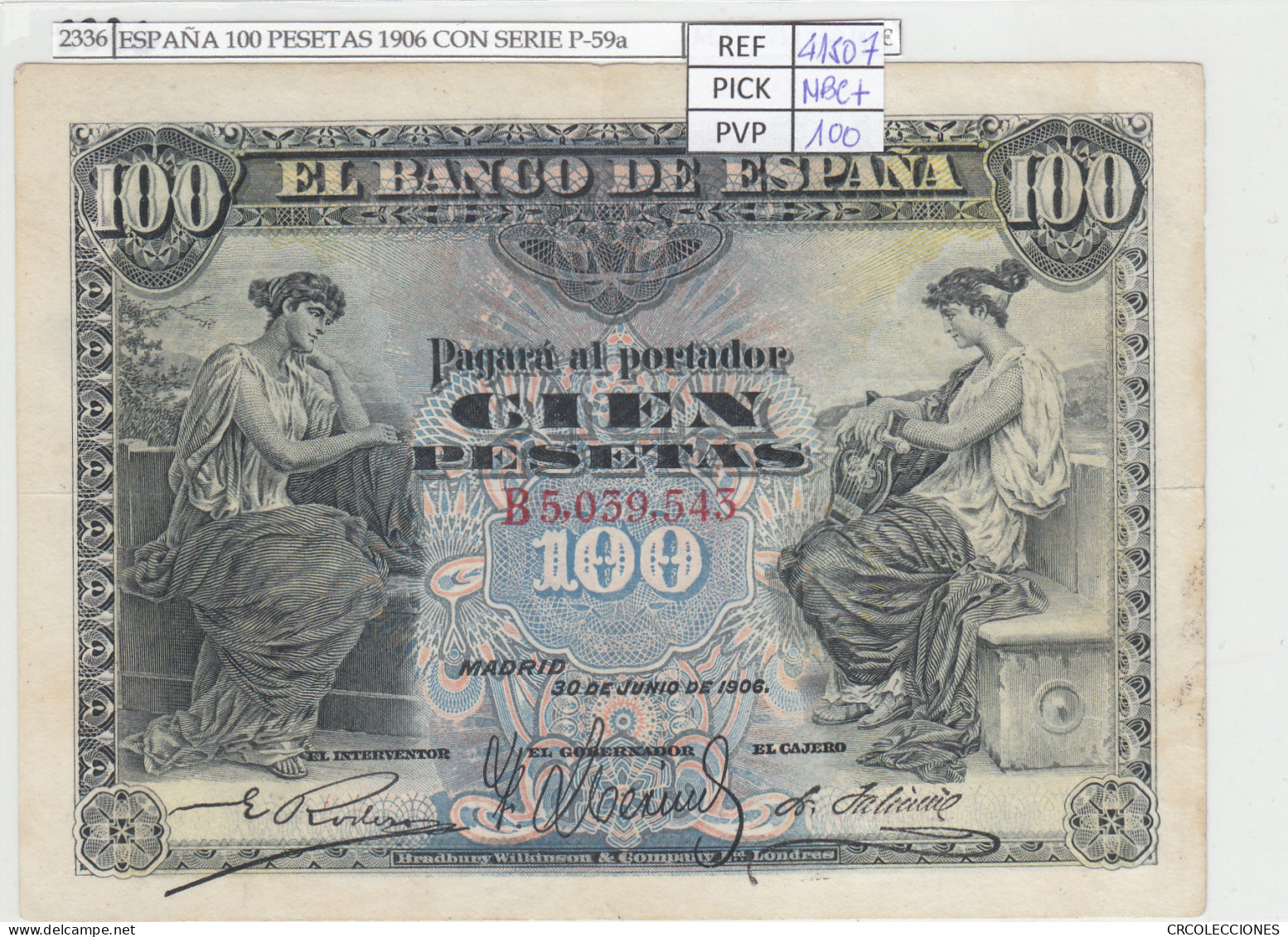 BILLETE ESPAÑA 100 PESETAS 1906 SERIE B P-59a CON APRESTO MBC+ - Other & Unclassified