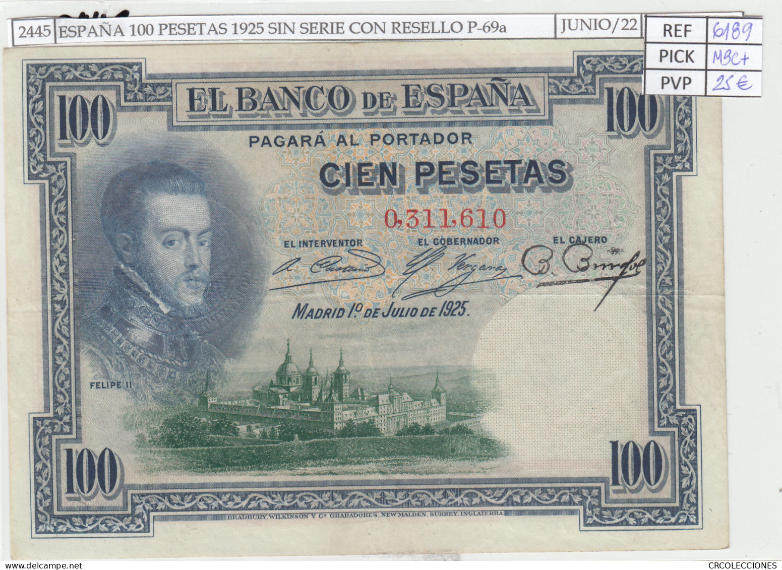 BILLETE ESPAÑA 100 PESETAS 1925 SIN SERIE CON RESELLO P-69a MBC+ - Otros & Sin Clasificación