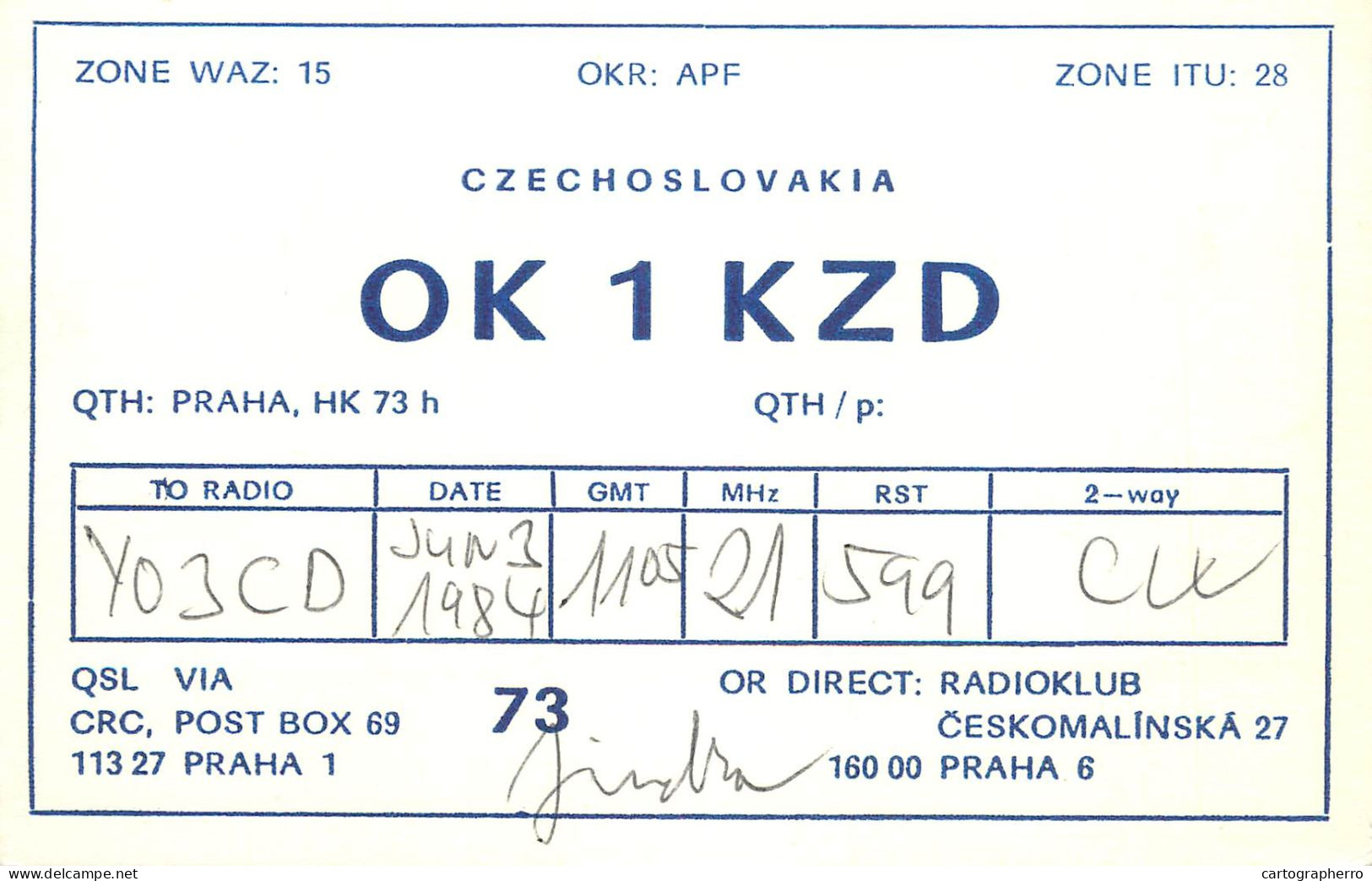 Radio Amateur QSL Post Card Y03CD OK1KZD Czechoslovakia - Radio Amateur
