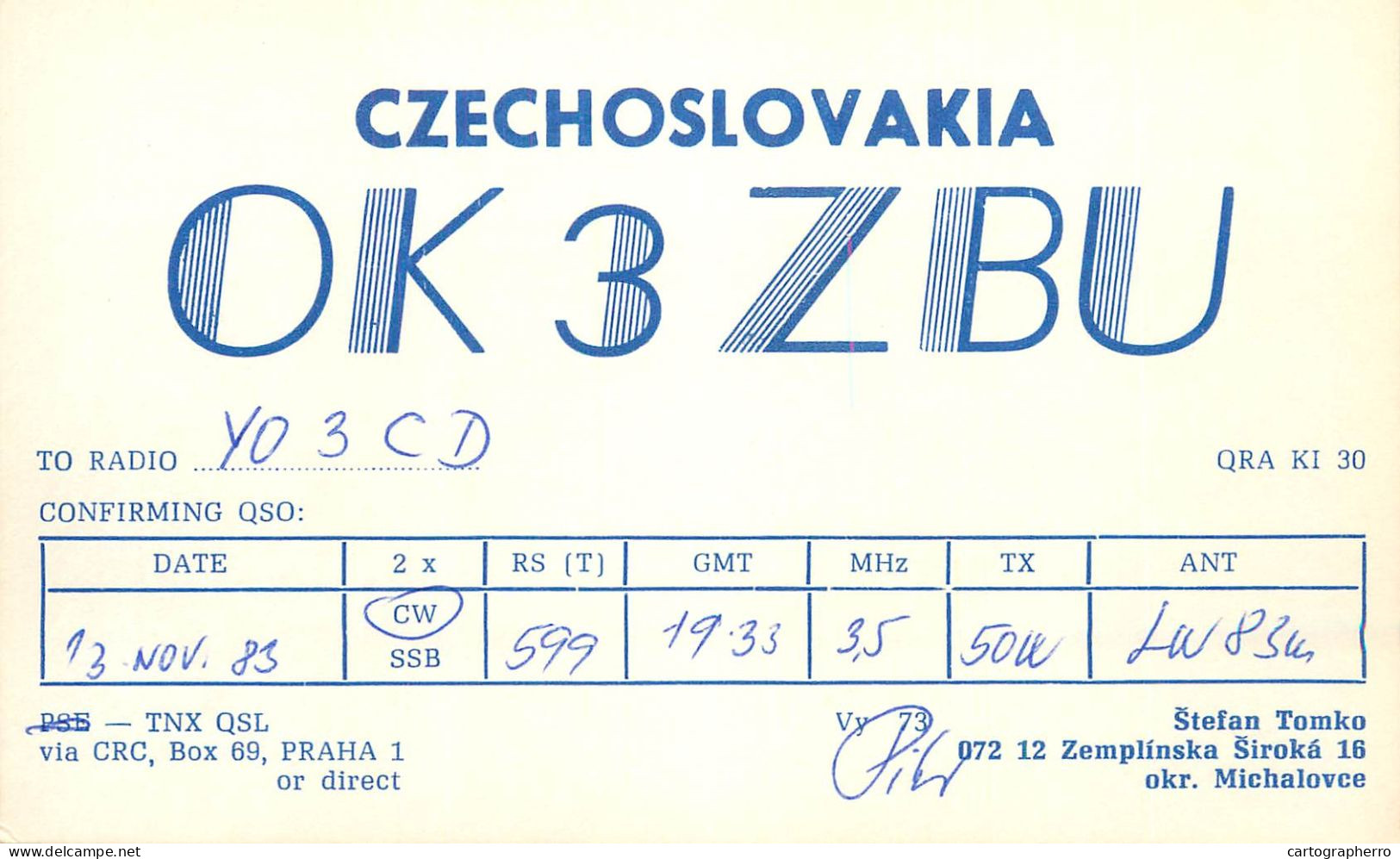 Radio Amateur QSL Post Card Y03CD OK3ZBU Czechoslovakia - Radio Amateur