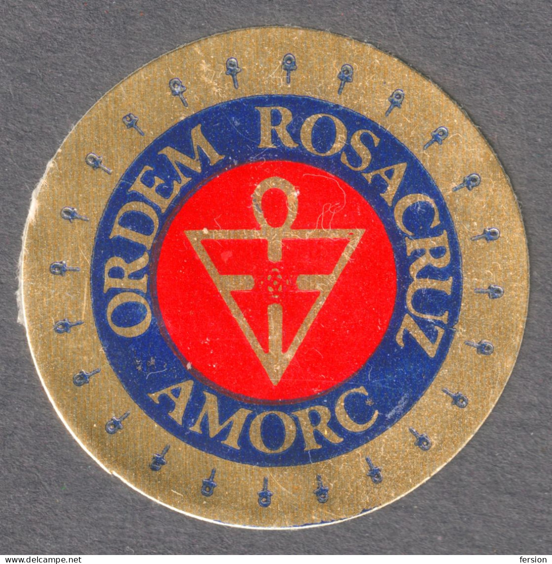 ORDEM ROSACRUZ / Rosicrucian Order - AMORC - Close LABEL CINDERELLA VIGNETTE Ancient Mystical Order Rosae Crucis GOLD - Andere & Zonder Classificatie