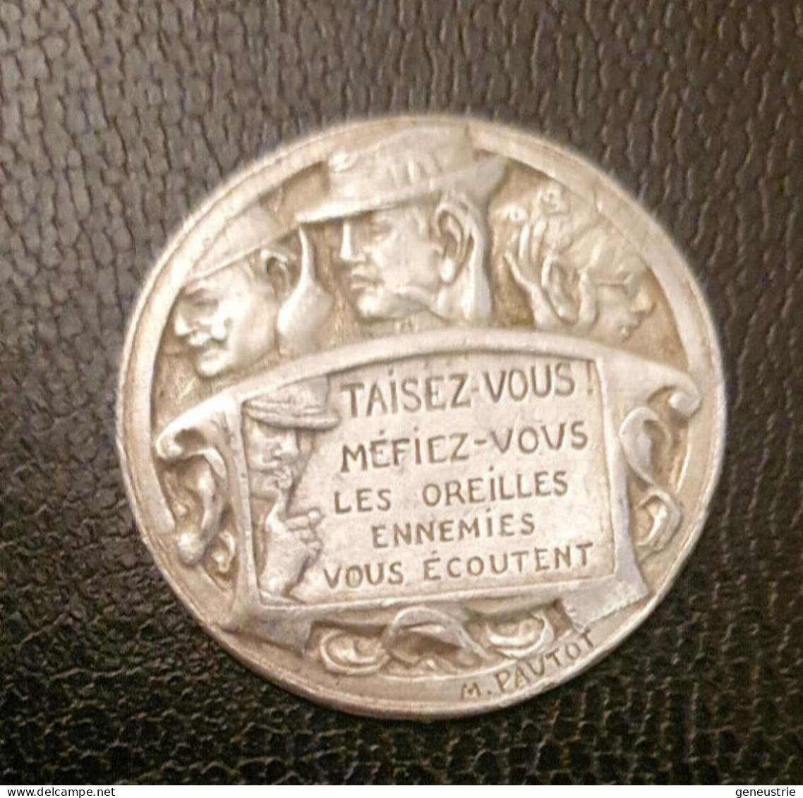 WW1 Jeton "Taisez-vous, Méfiez-vous - Les Oreilles Ennemies Vous écoutent" WWI - Monetary / Of Necessity