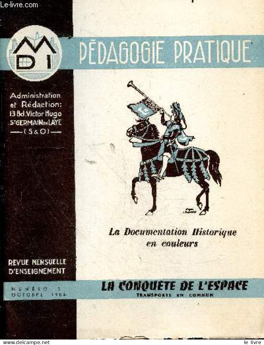 Pédagogie Pratique - La Documentation Geographique En Couleurs- Revue Mensuelle D'enseignement N°31 Octobre 1955 - La Co - Autre Magazines