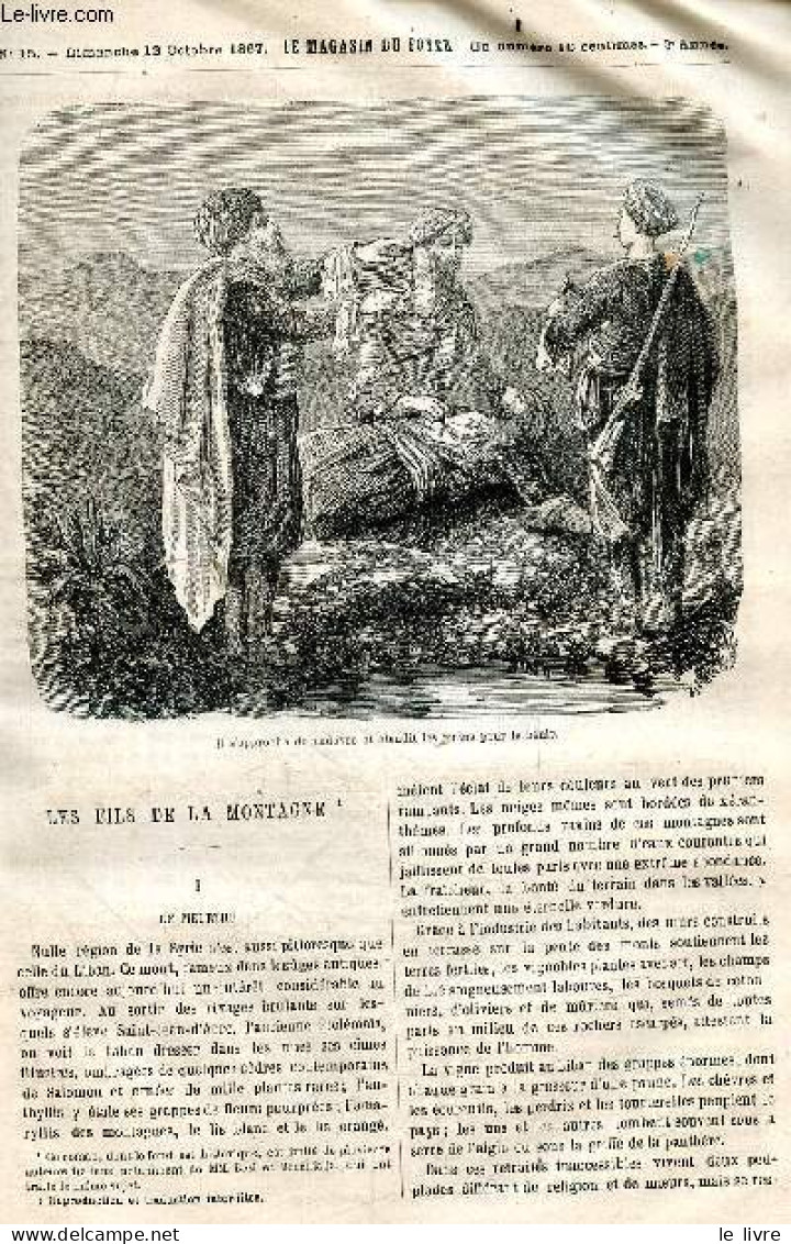 Le Magasin Du Foyer, Journal Des Bonnes Lectures - 1867, 3e Annee - N°15, Dimanche 13 Octobre 1867- Les Fils De La Monta - Andere Magazine