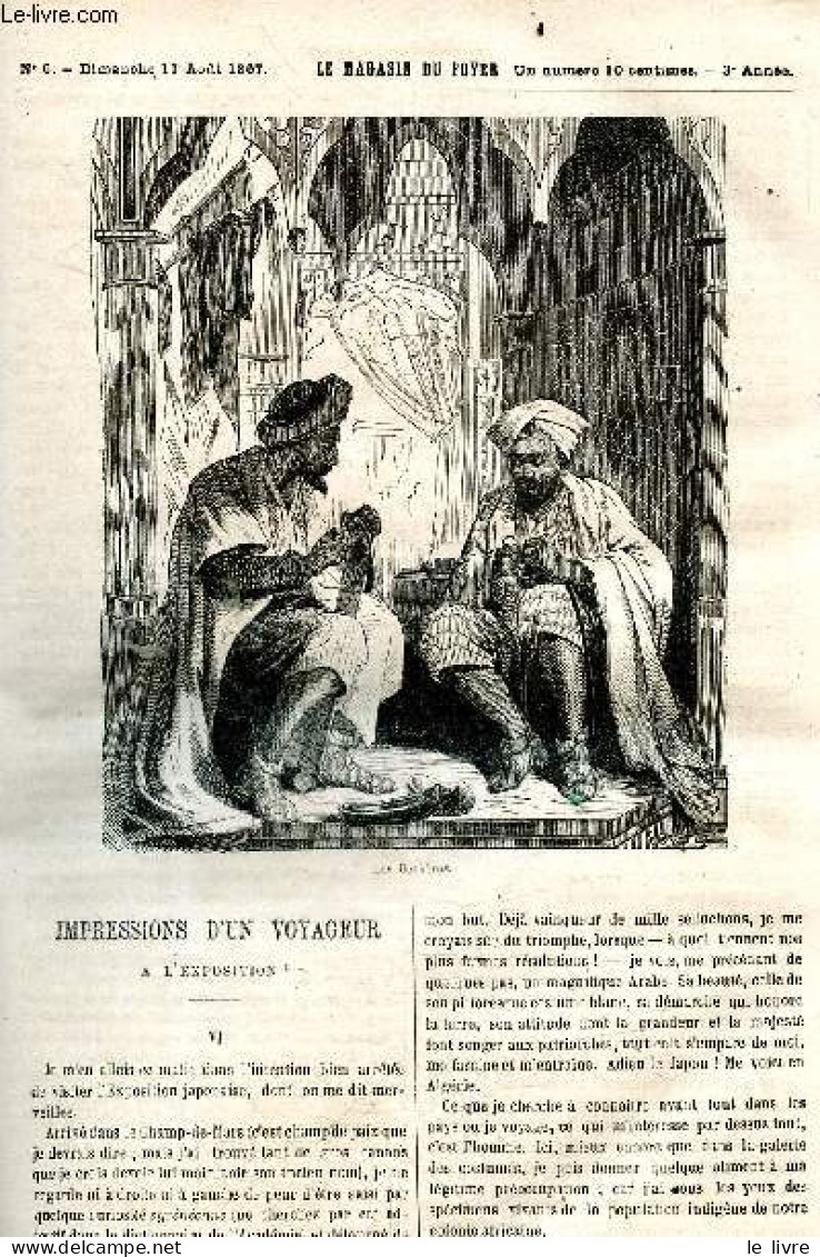 Le Magasin Du Foyer, Journal Des Bonnes Lectures - 1867, 3e Annee - N°6, Dimanche 11 Aout 1867- Impressions D'un Voyageu - Autre Magazines