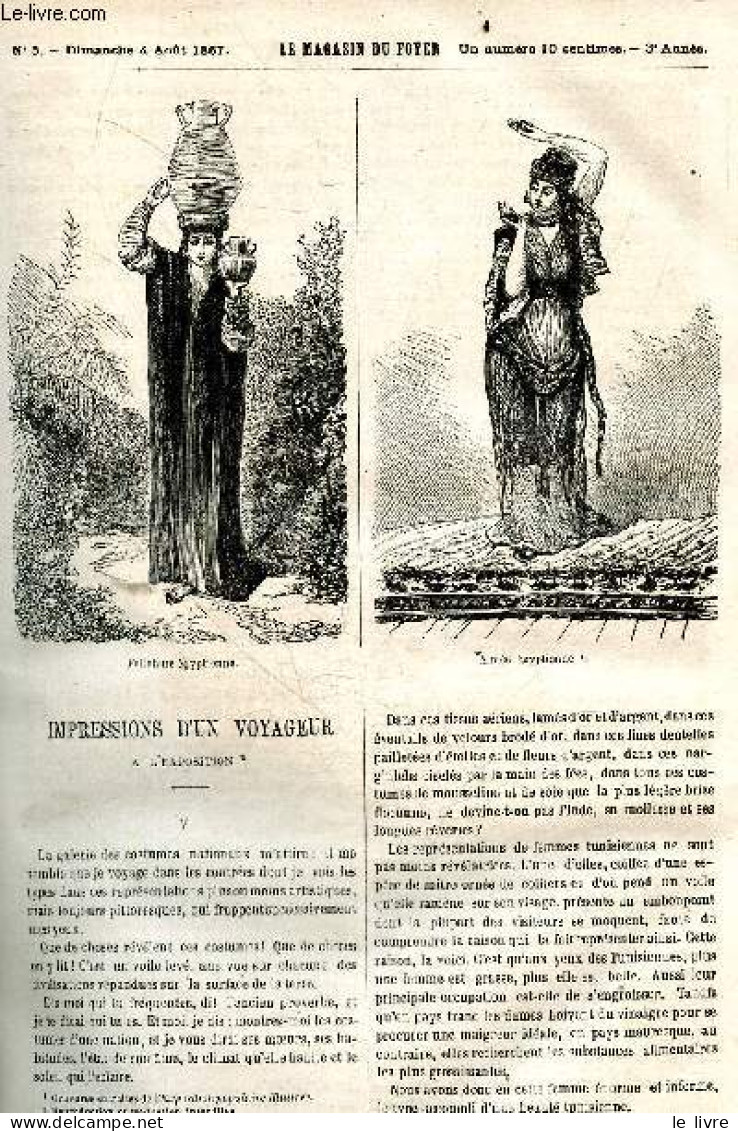 Le Magasin Du Foyer, Journal Des Bonnes Lectures - 1867, 3e Annee - N°5, Dimanche 4 Aout 1867- Impressions D'un Voyageur - Andere Magazine