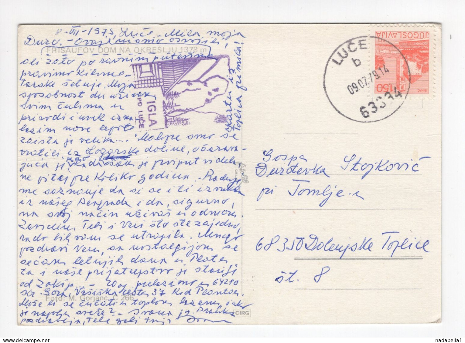 1979. YUGOSLAVIA,SLOVENIA,LUČE CANCELLATION,FRISCHAUFOV DOM NA OKREŠLJU,POSTCARD USED - Yougoslavie