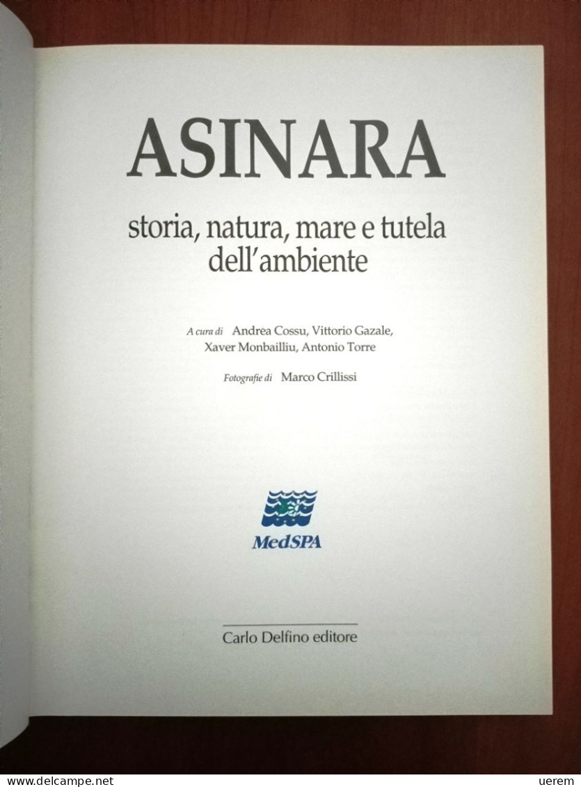 1993 Sardegna Asinara AA.VV. Asinara. Storia, Natura, Mare E Tutela Dell'ambiente Sassari, Carlo Delfino Editore 1993 - Old Books