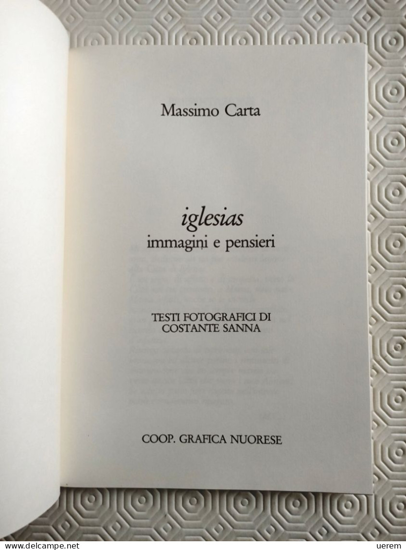 1987 Iglesias Sardegna Carta Massimo Iglesias: Immagini E Pensieri Nuoro, Coop. Grafica Nuorese 1987 - Alte Bücher