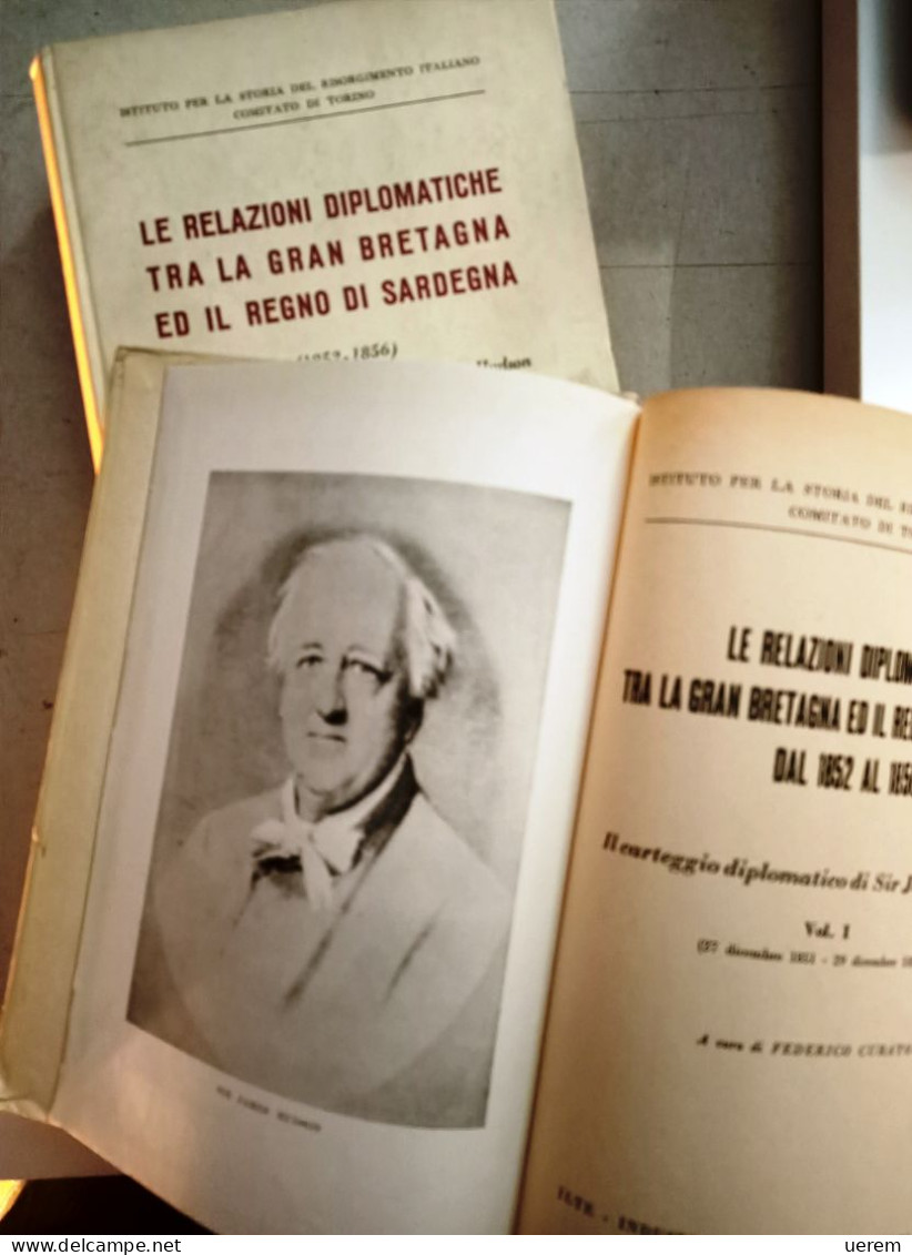 1956 RISORGIMENTO REGNO DI SARDEGNA INGHILTERRA DIPLOMAZIA HUDSON LE RELAZIONI DIPLOMATICHE TRA LA GRAN BRETAGNA - Alte Bücher