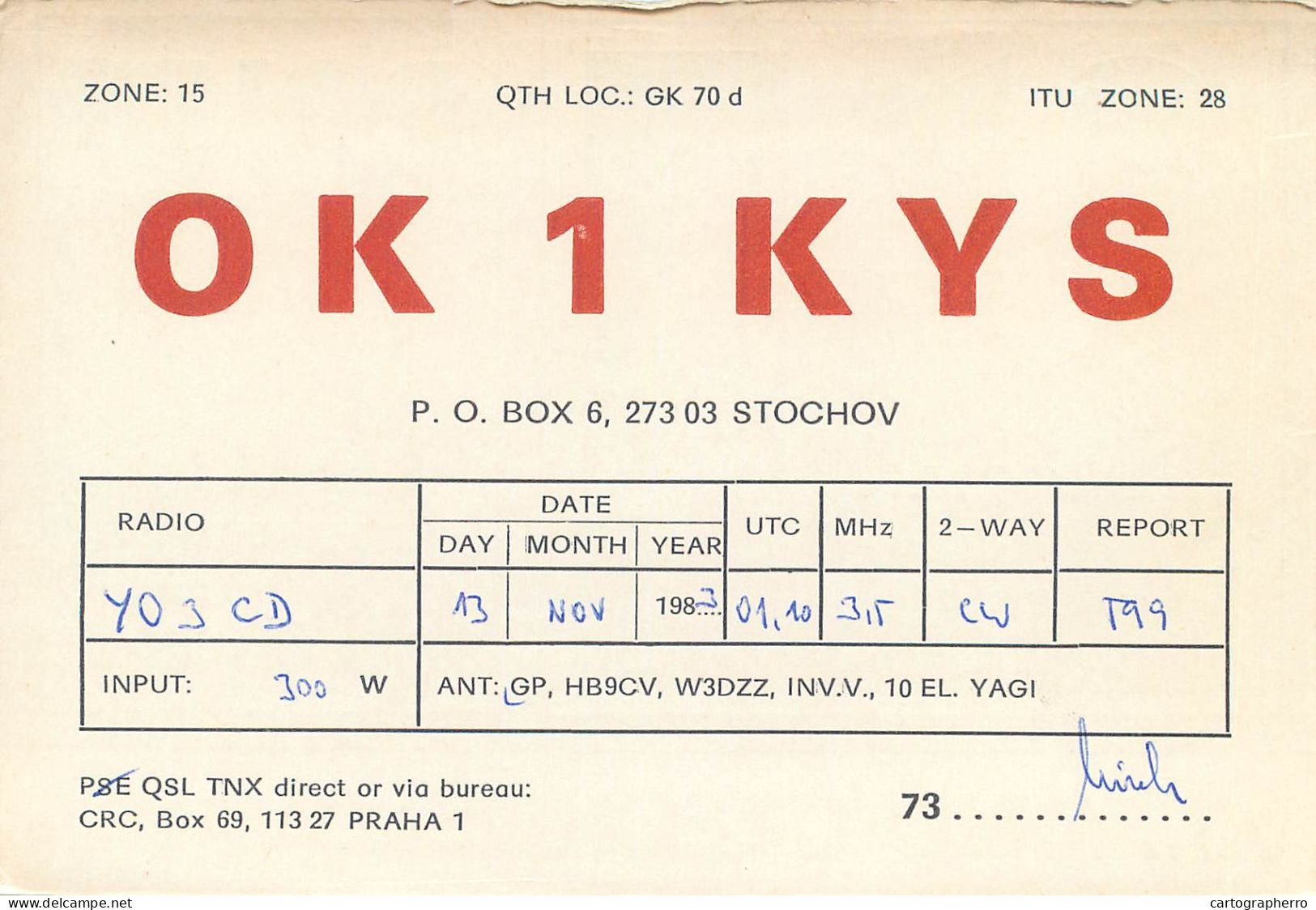 Radio Amateur QSL Post Card Y03CD OK1KYS Czechoslovakia - Radio Amateur