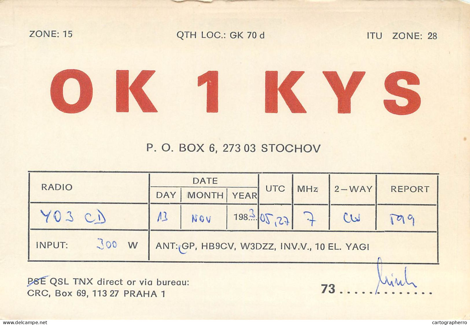 Radio Amateur QSL Post Card Y03CD OK1KYS Czechoslovakia - Radio Amateur