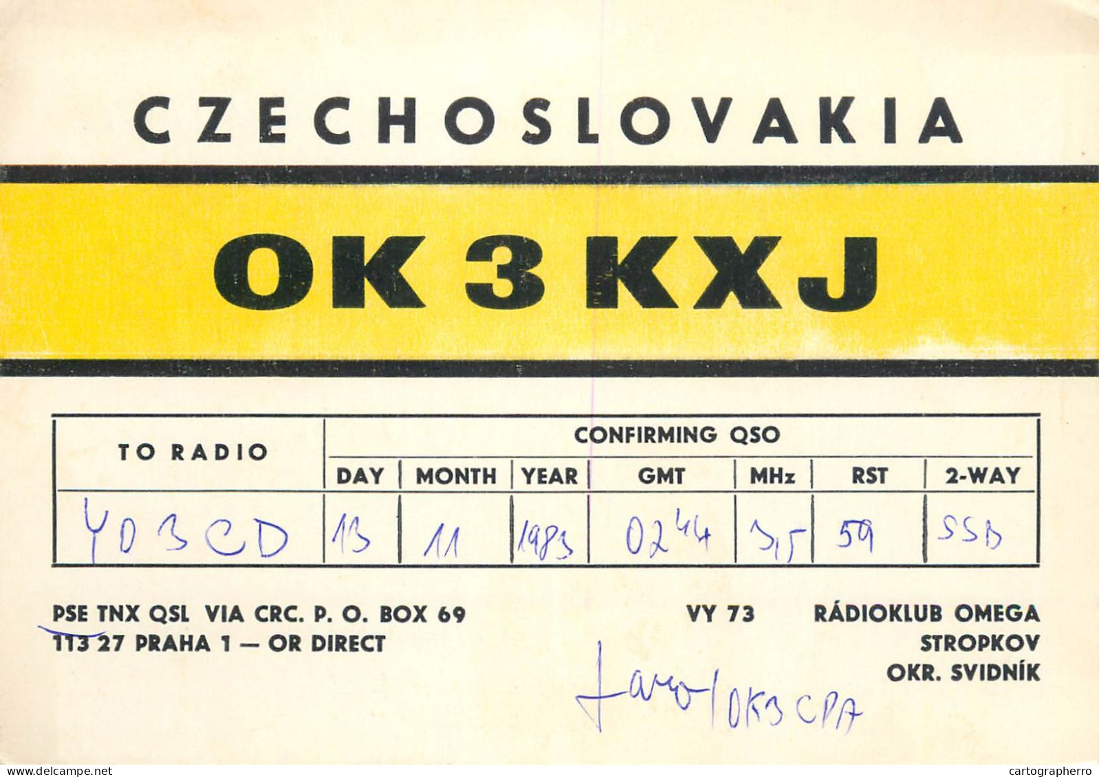 Radio Amateur QSL Post Card Y03CD OK3KXJ Czechoslovakia - Radio Amateur