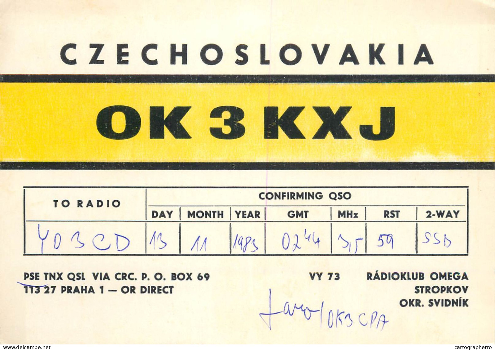 Radio Amateur QSL Post Card Y03CD OK3KXJ Czechoslovakia - Radio Amatoriale