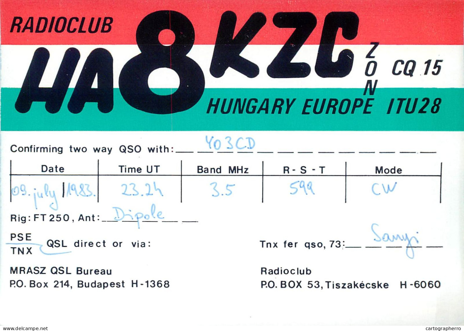 Radio Amateur QSL Post Card Y03CD HA8KZC Hungary - Radio-amateur