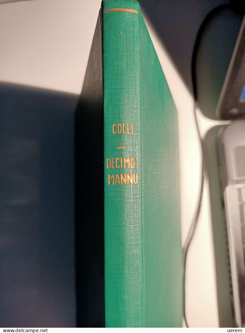 1971 SARDEGNA DECIMOMANNU SANTA GRECA COLLI FRANCESCO DECIMOMANNU. IL PAESE E LA SUA STORIA. IL CULTO DI S.GRECA Cagliar - Alte Bücher