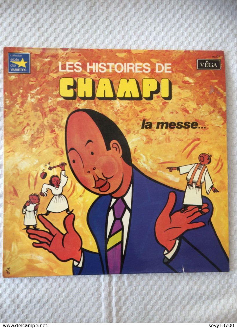 Disque Vinyl Les Histoires De Champi - La Messe - 1957 - VEGA - Humor, Cabaret