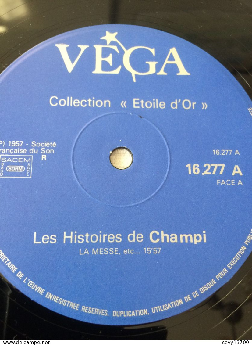 Disque Vinyl Les Histoires De Champi - La Messe - 1957 - VEGA - Humor, Cabaret